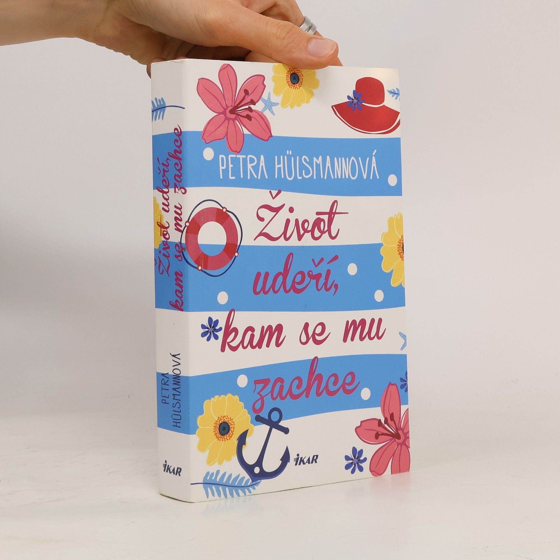 Petra Hülsmann Život udeří, kam se mu zachce