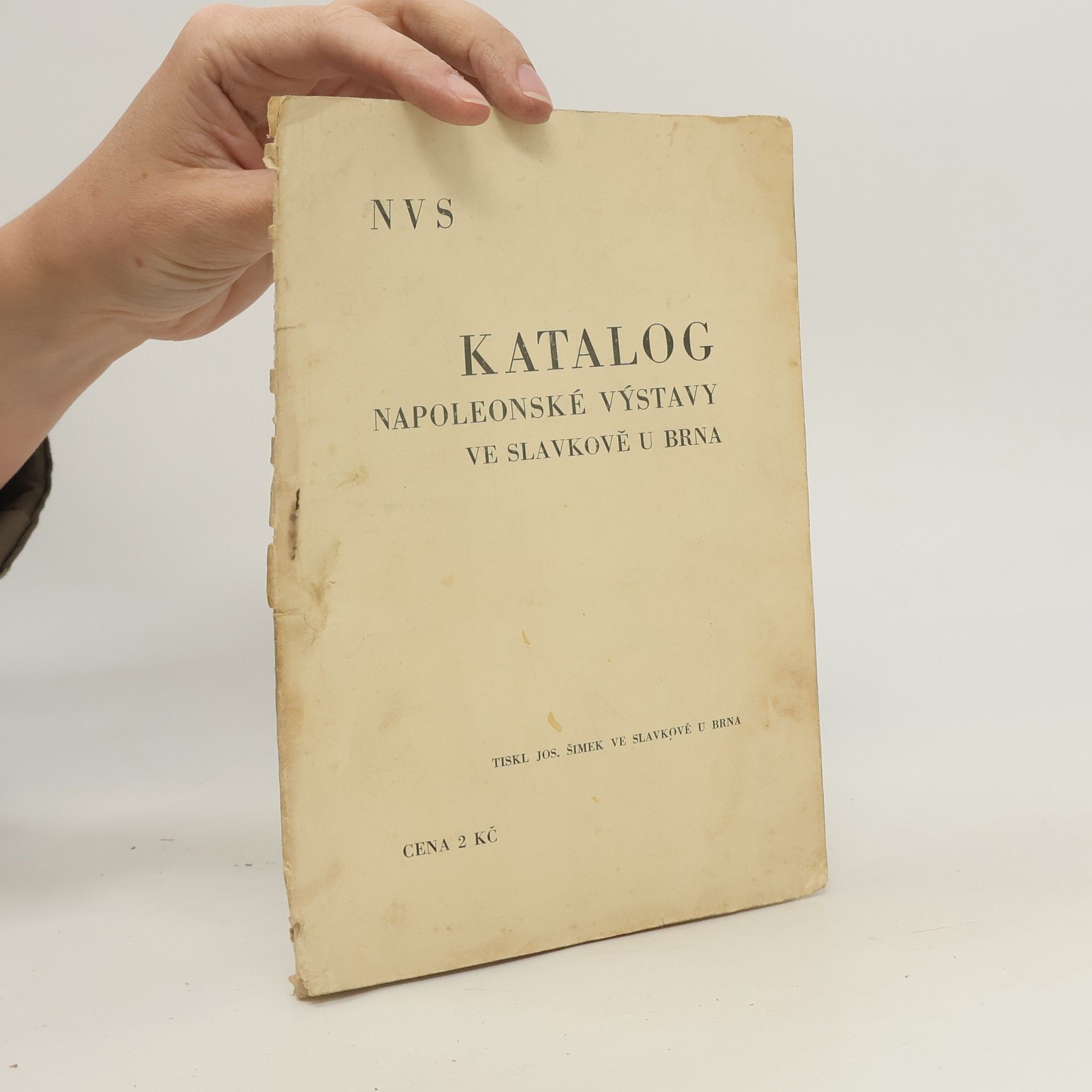 Collectif d'auteurs Katalog Napoleonské výstavy ve Slavkově u Brna