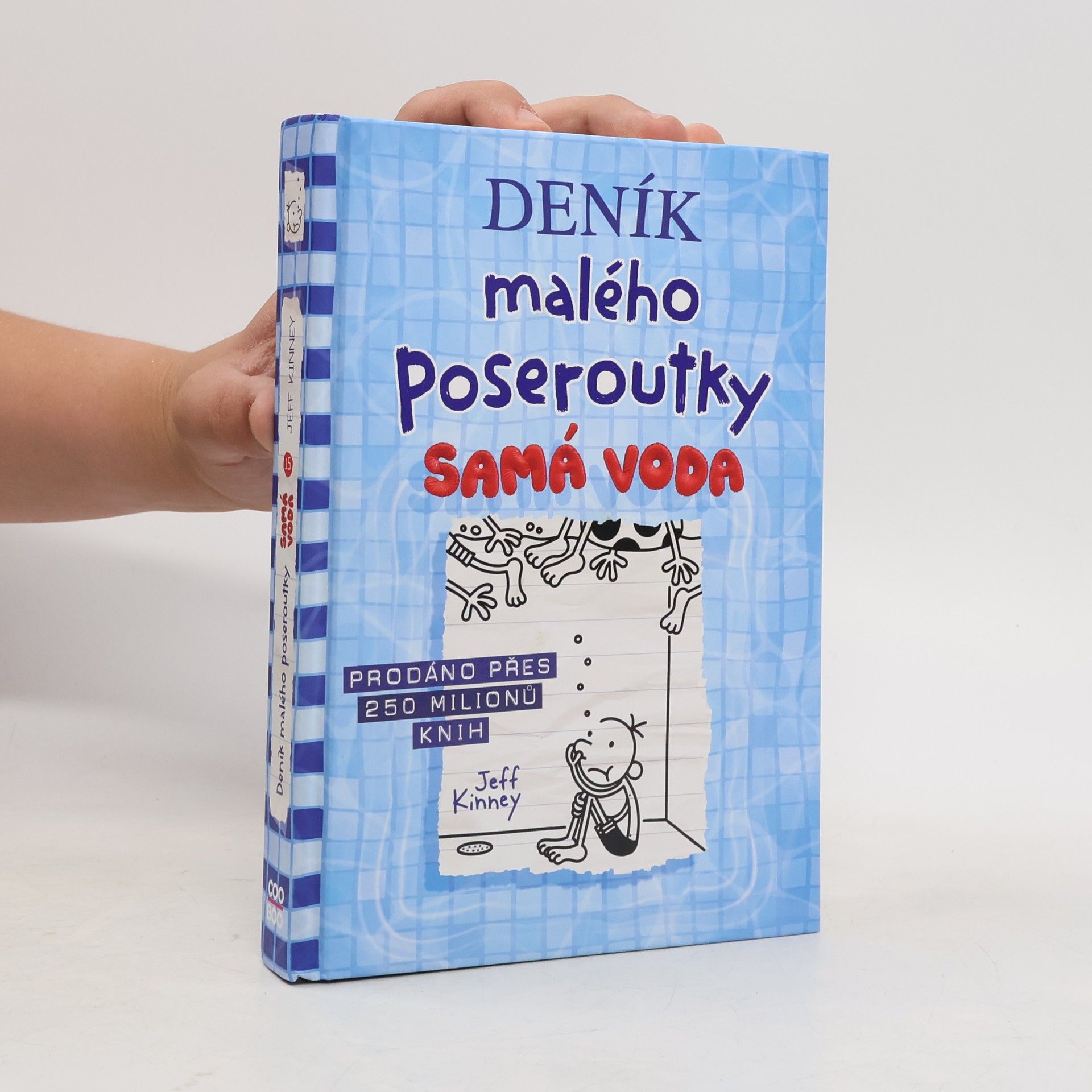 Jeff Kinney Deník malého poseroutky 15. Samá voda
