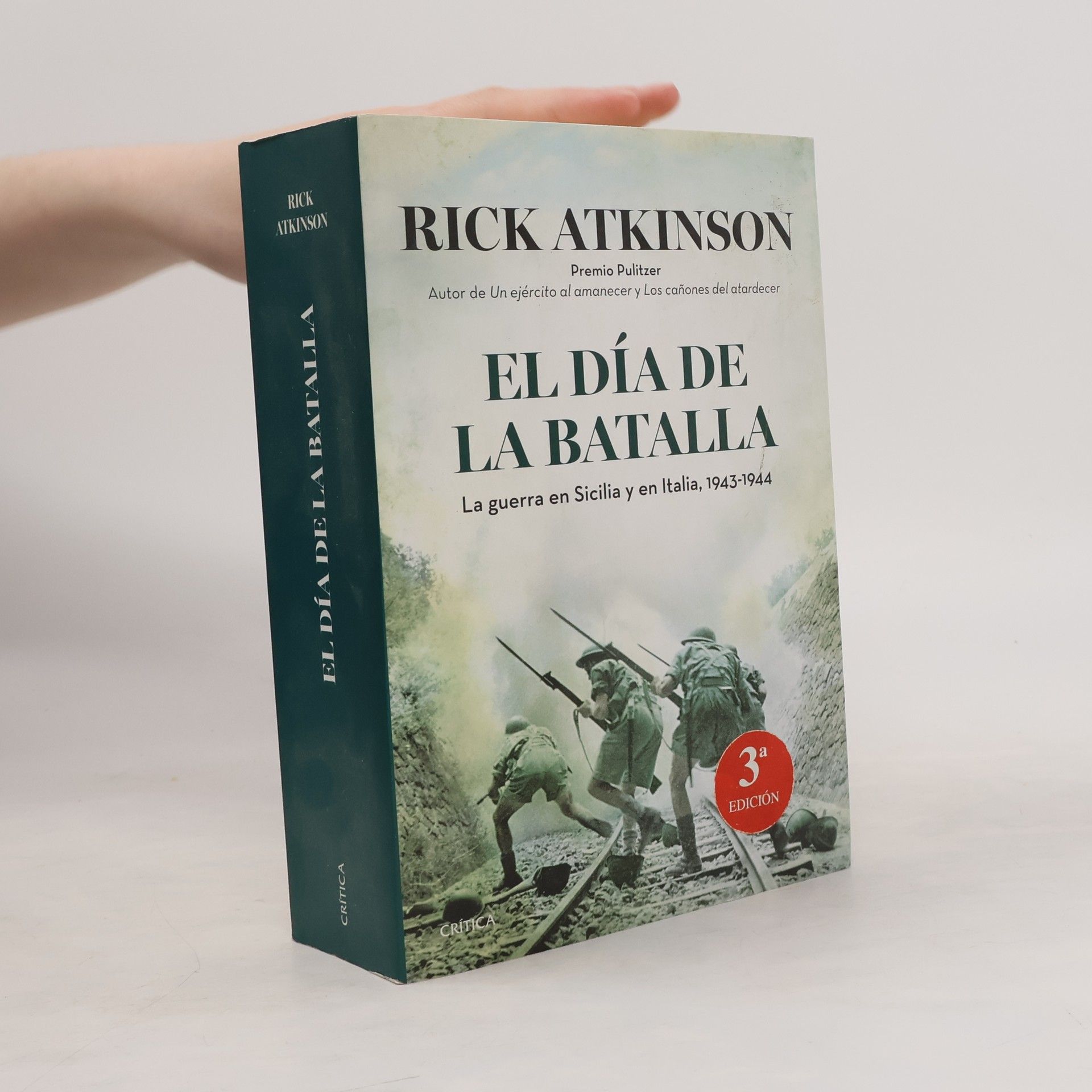 Rick Atkinson El día de la batalla