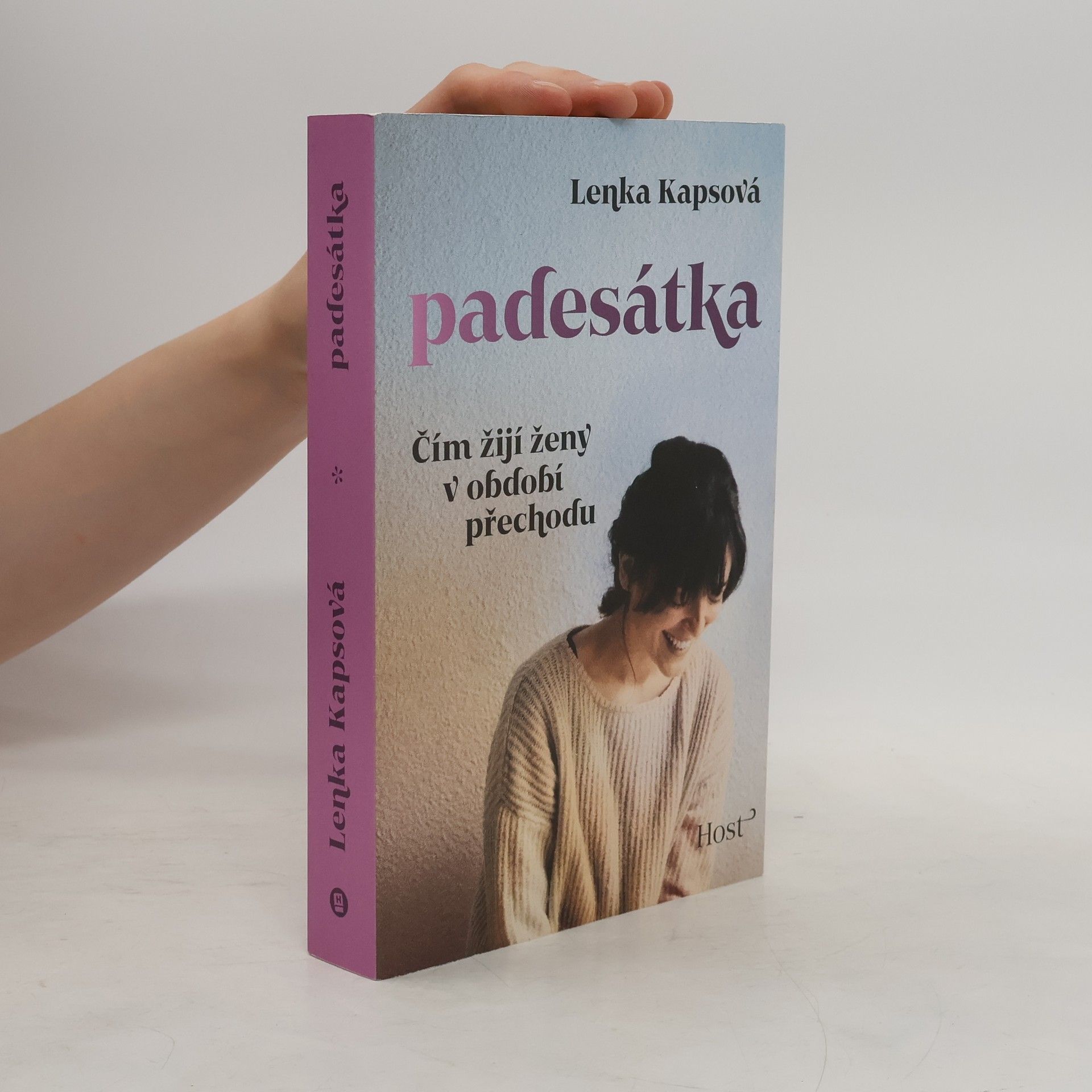 Lenka Kapsová Padesátka: čím žijí ženy v období přechodu