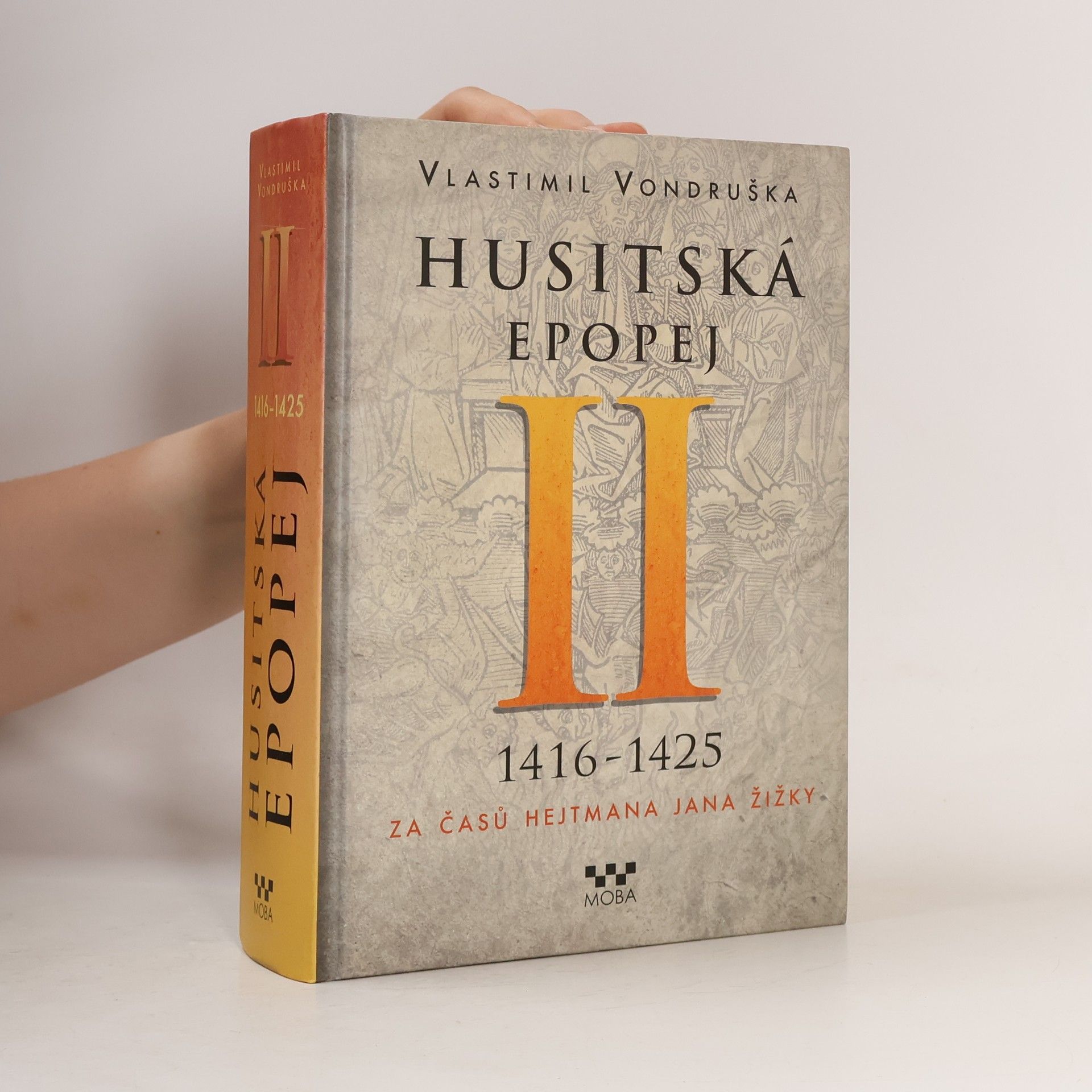 Vlastimil Vondruška Husitská epopej II.