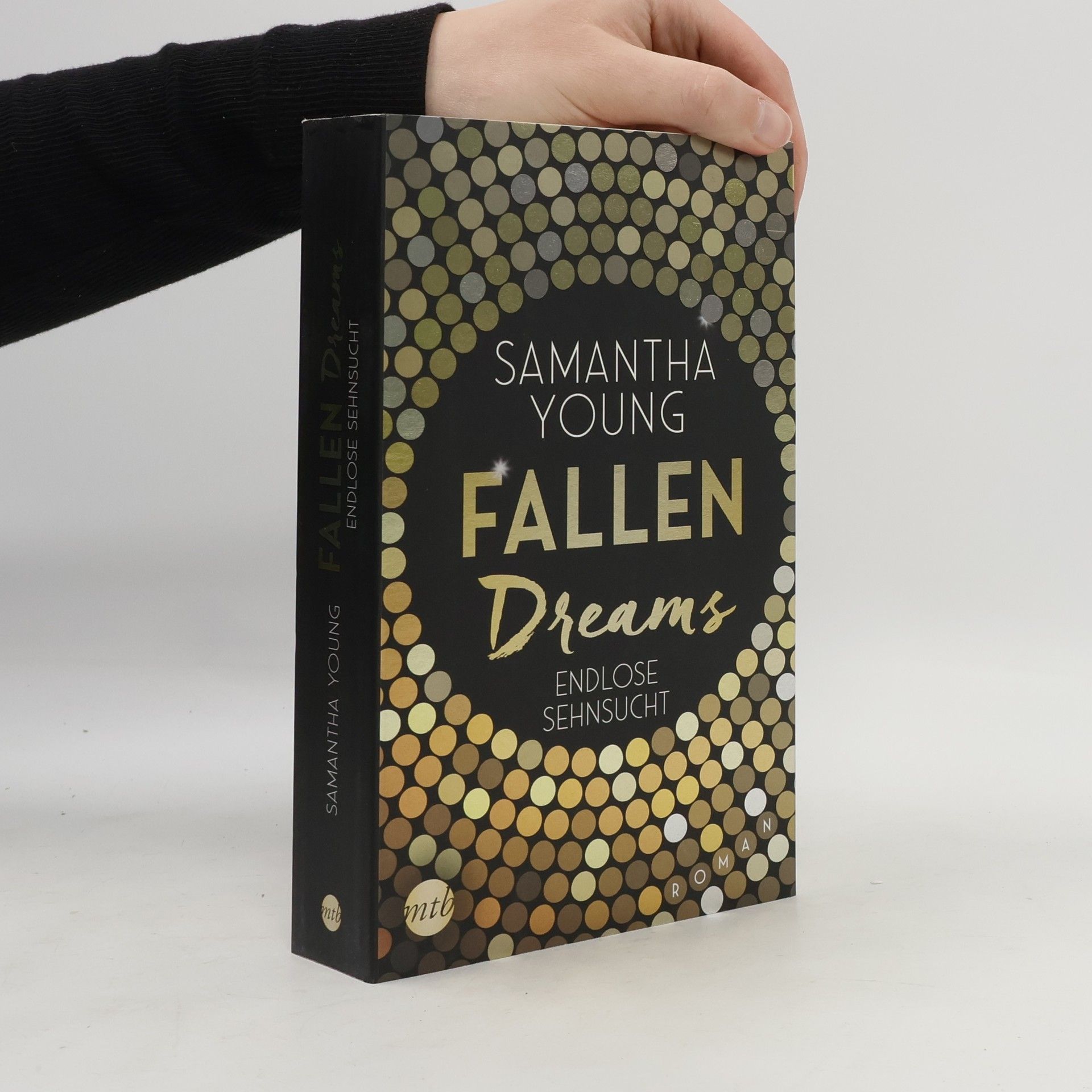 Samantha Young Fallen Dreams. Endlose Sehnsucht