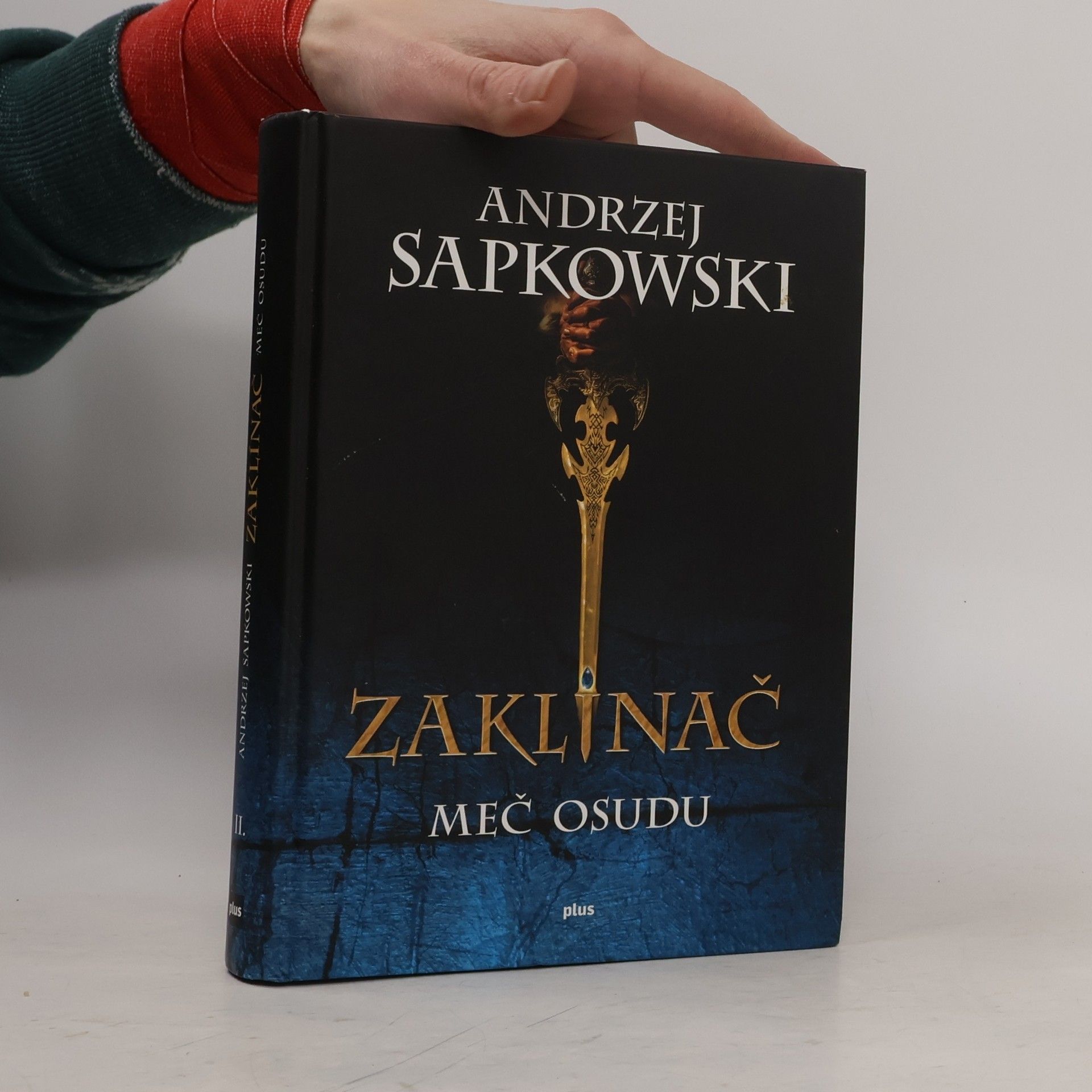 Andrzej Sapkowski Zaklínač II. Meč osudu