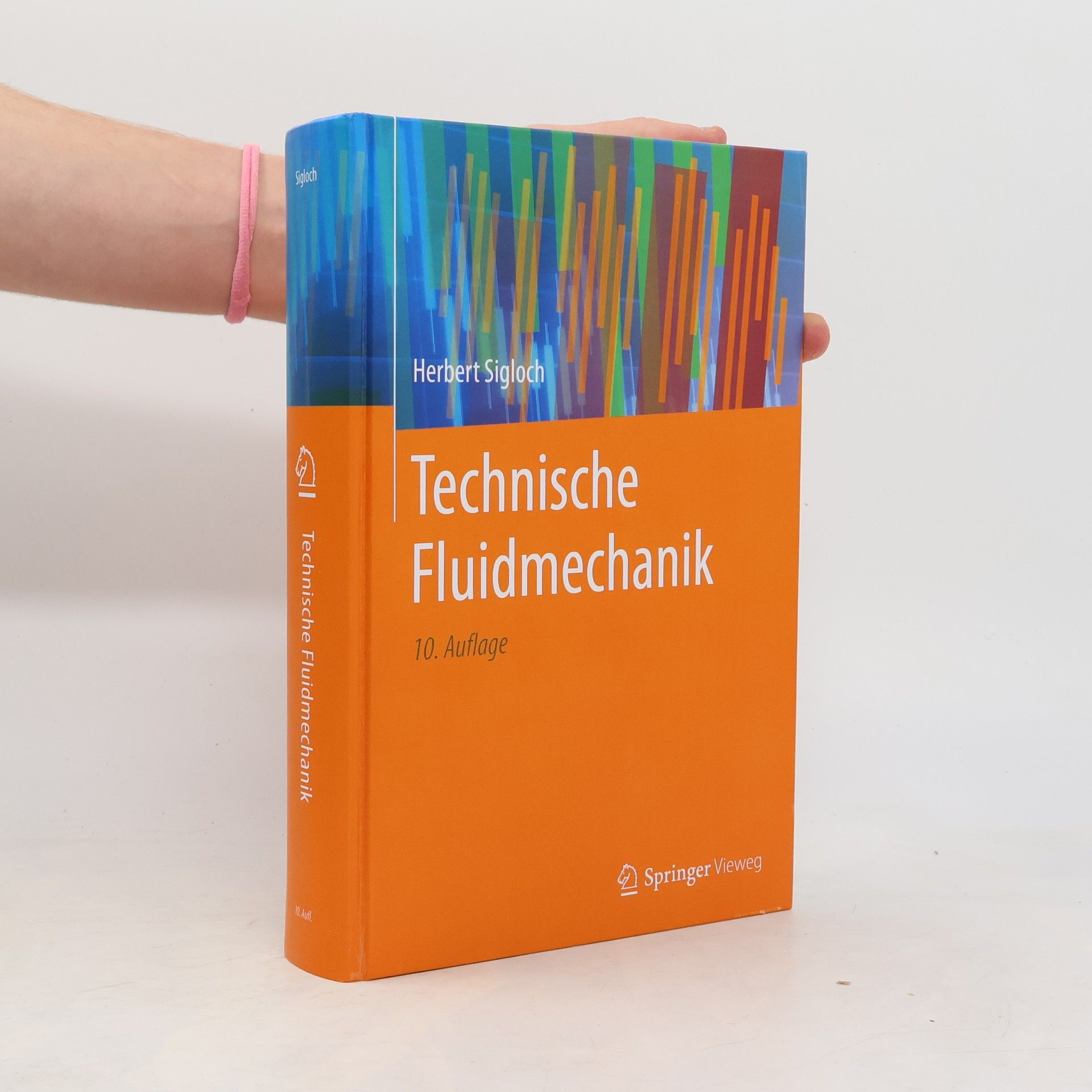 Herbert Sigloch Technische Fluidmechanik - 10. Auflage