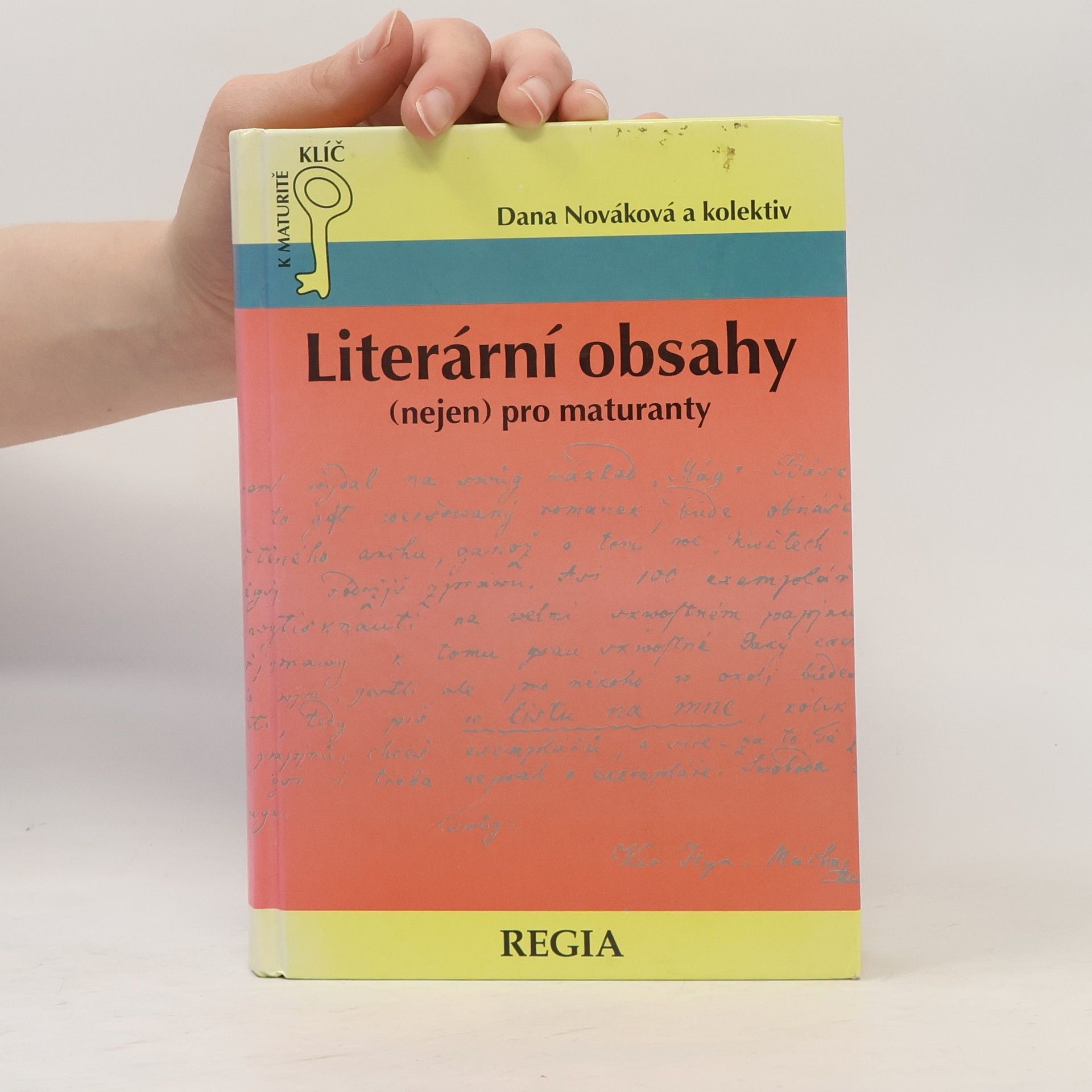 Dana Nováková Literární obsahy (nejen) pro maturanty