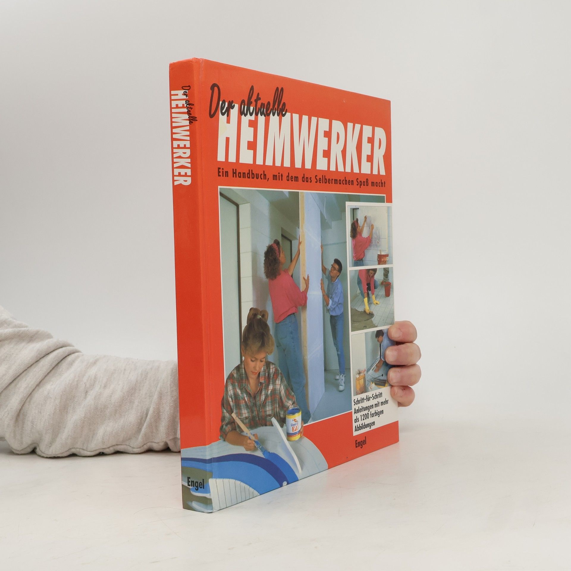 Autorenkollektiv Der aktuelle Heimwerker
