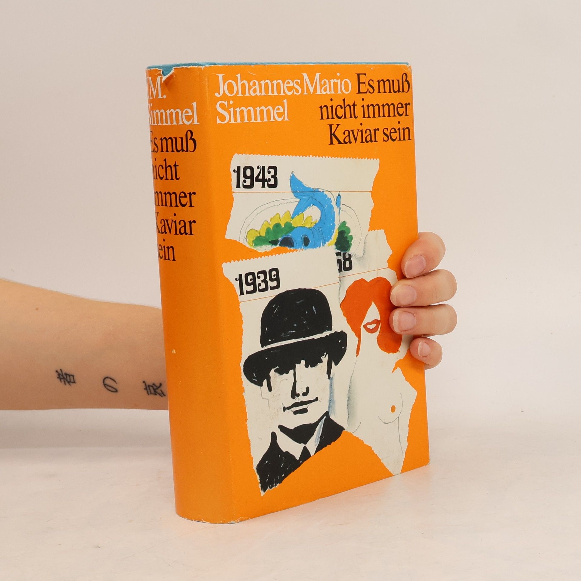 Johannes Mario Simmel Es muss nicht immer Kaviar sein