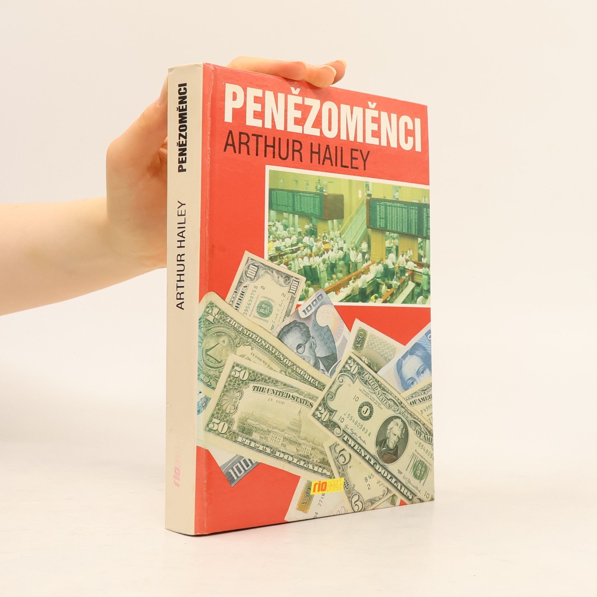 Arthur Hailey Penězoměnci