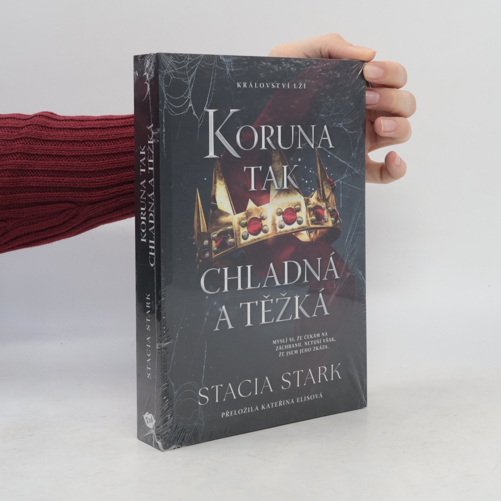 Stacia Stark Koruna tak chladná a těžká