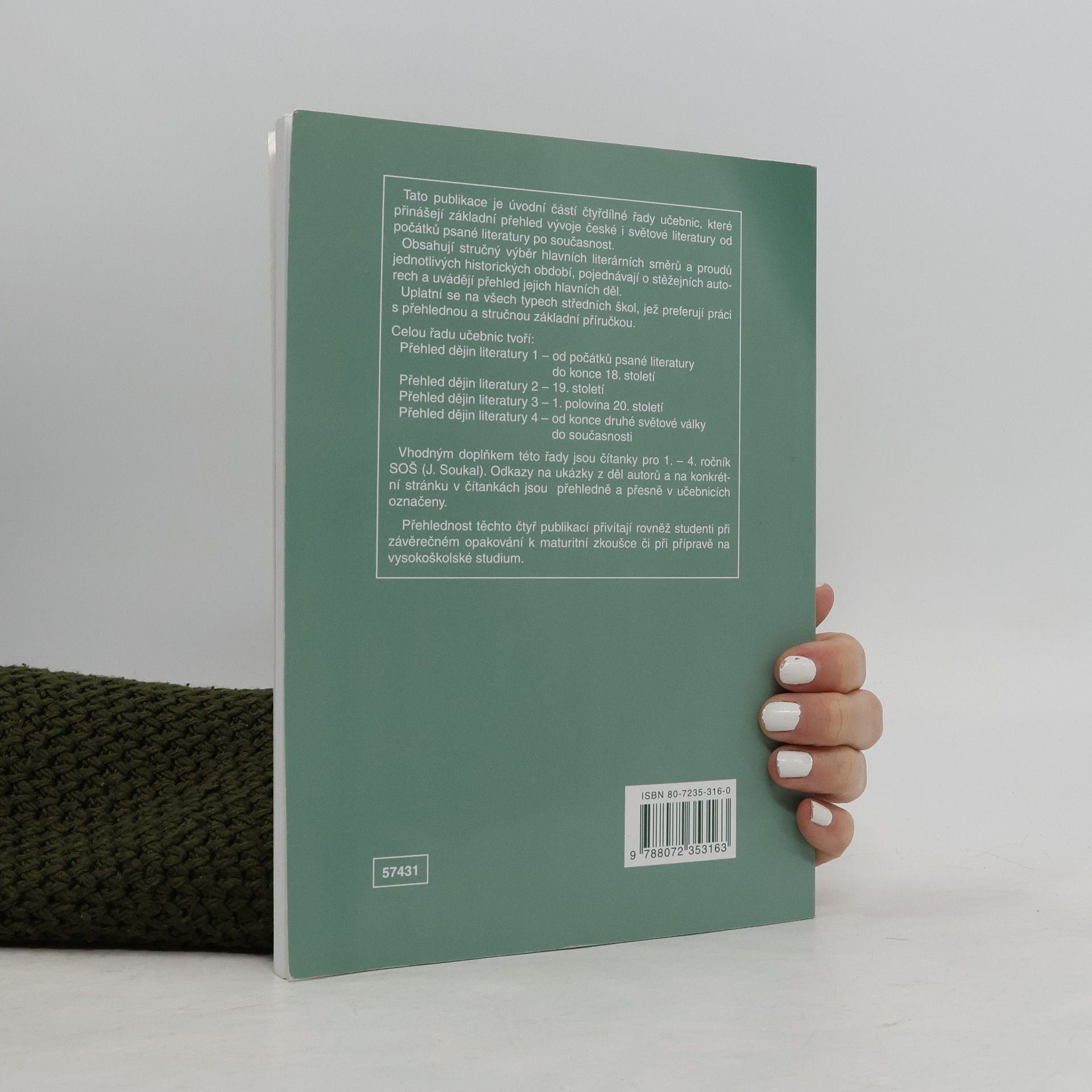 Josef Soukal Přehled dějin literatury: Pro střední školy. 1, Od počátků psané literatury do konce 18. století