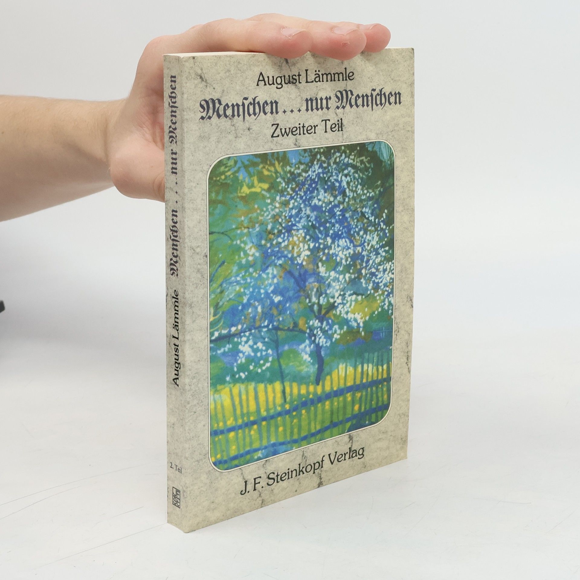 August Lämmle Menschen... nur Menschen - Ausgabe letzter Hand