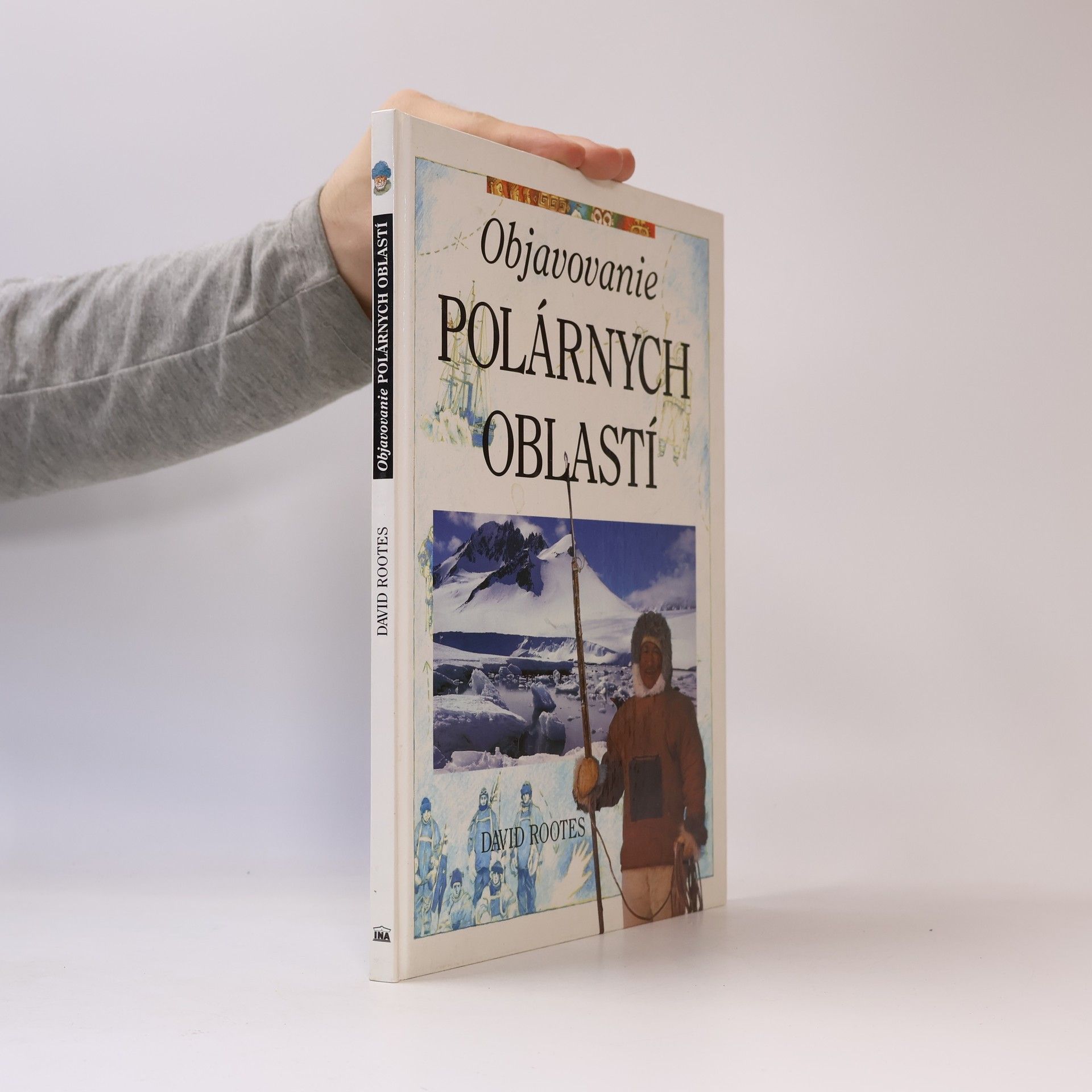 Rootes David Objavovanie polárnych oblastí