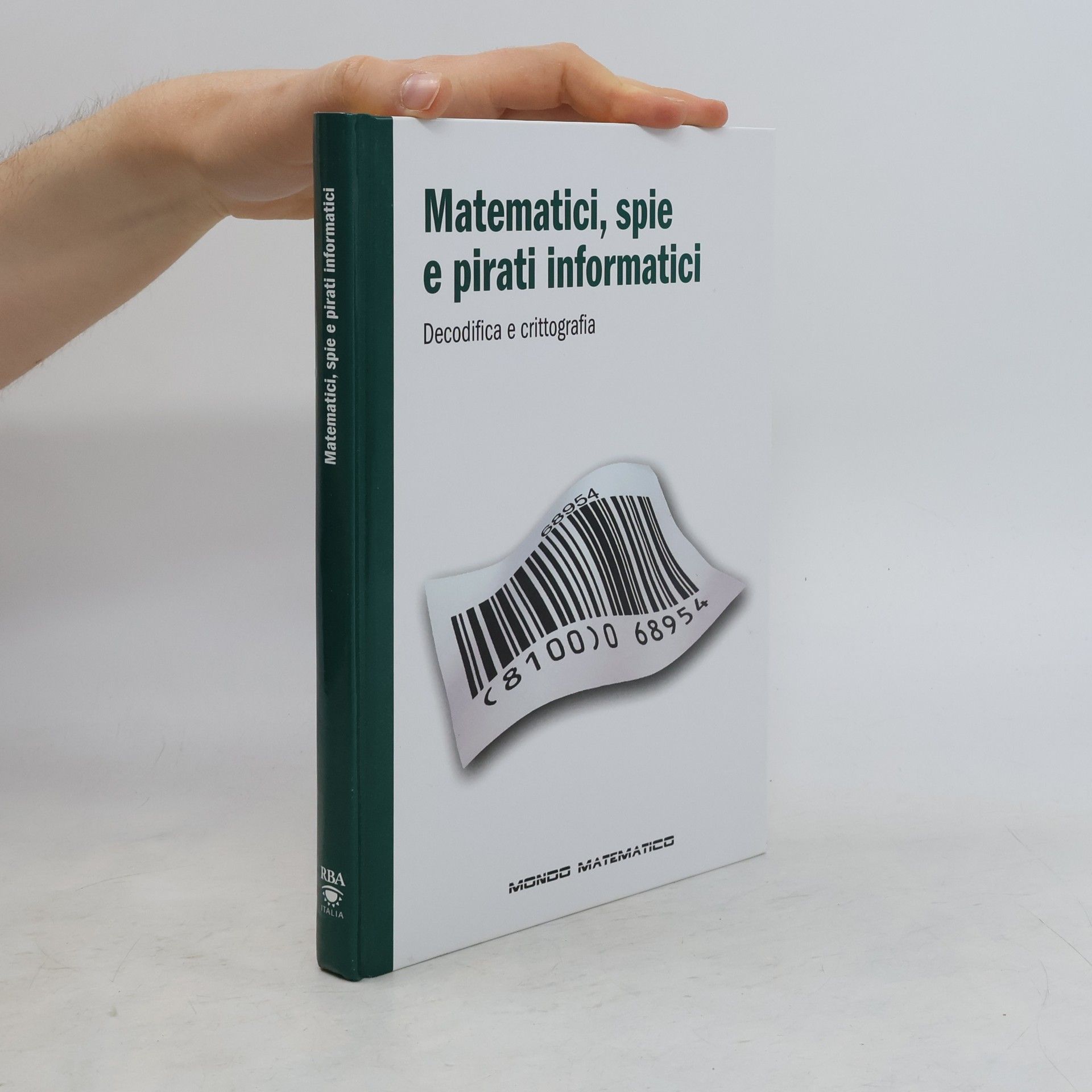 Joan Gómez Urgellés Matemáticos, espías y piratas informáticos
