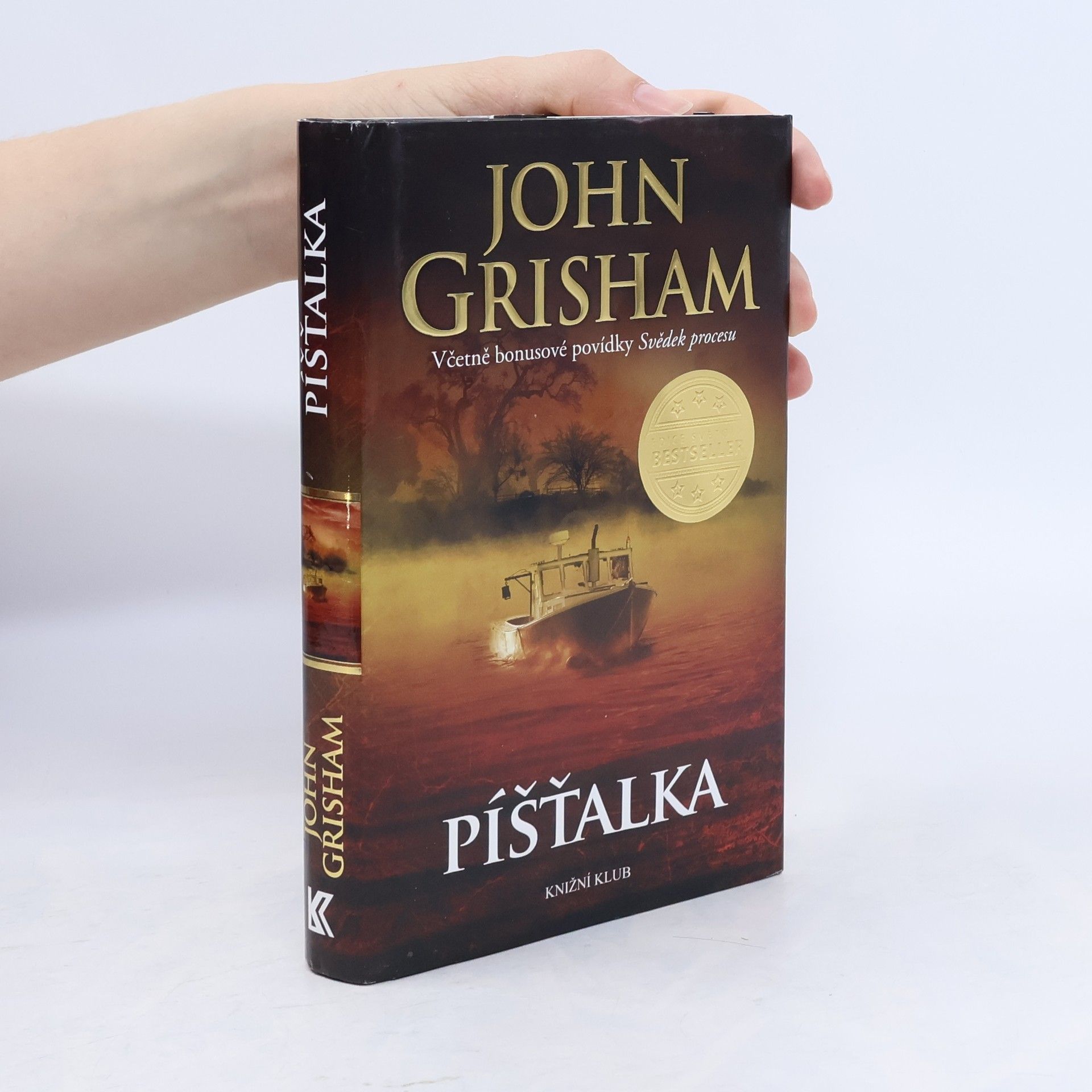 John Grisham Píšťalka