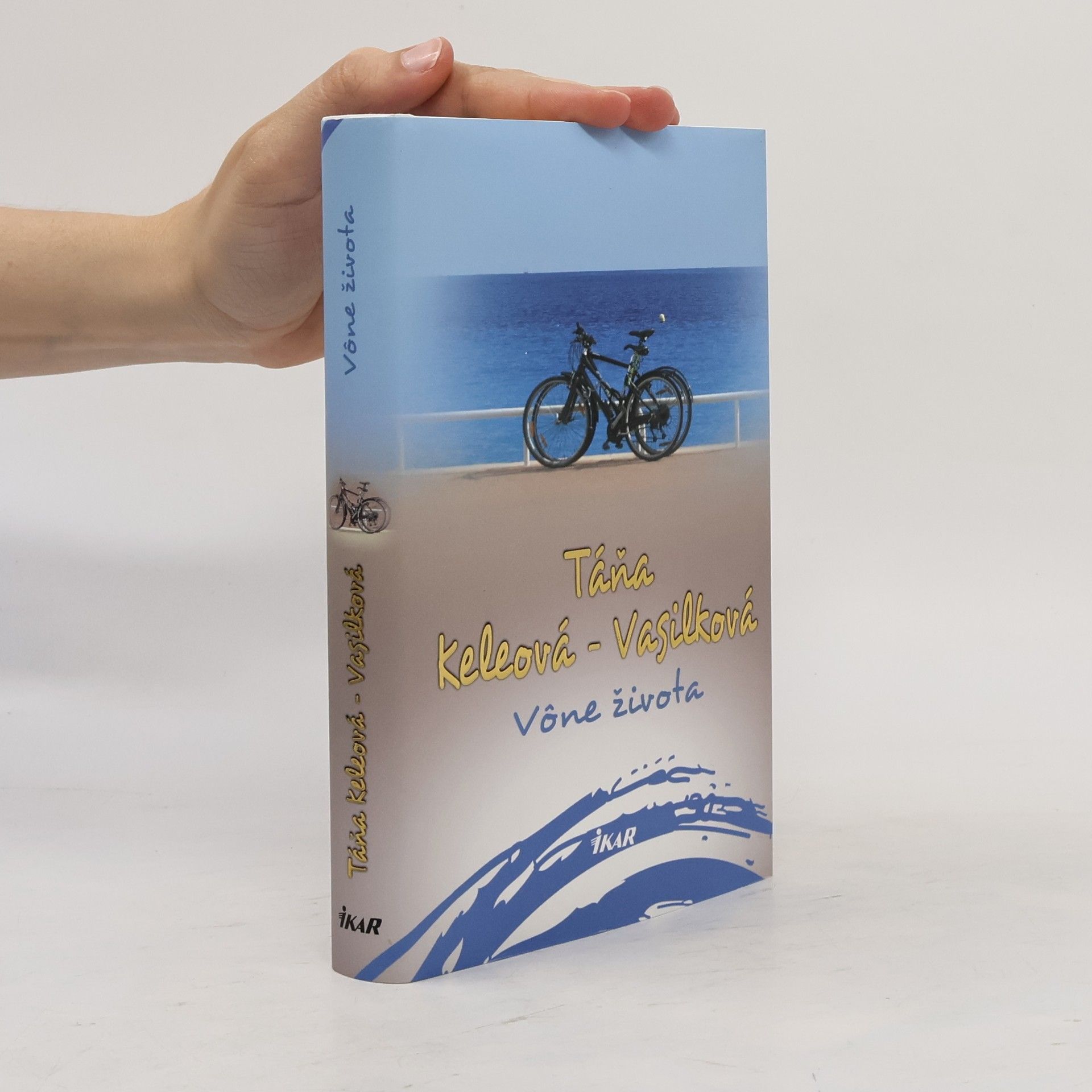 Táňa Keleová-Vasilková Vône života