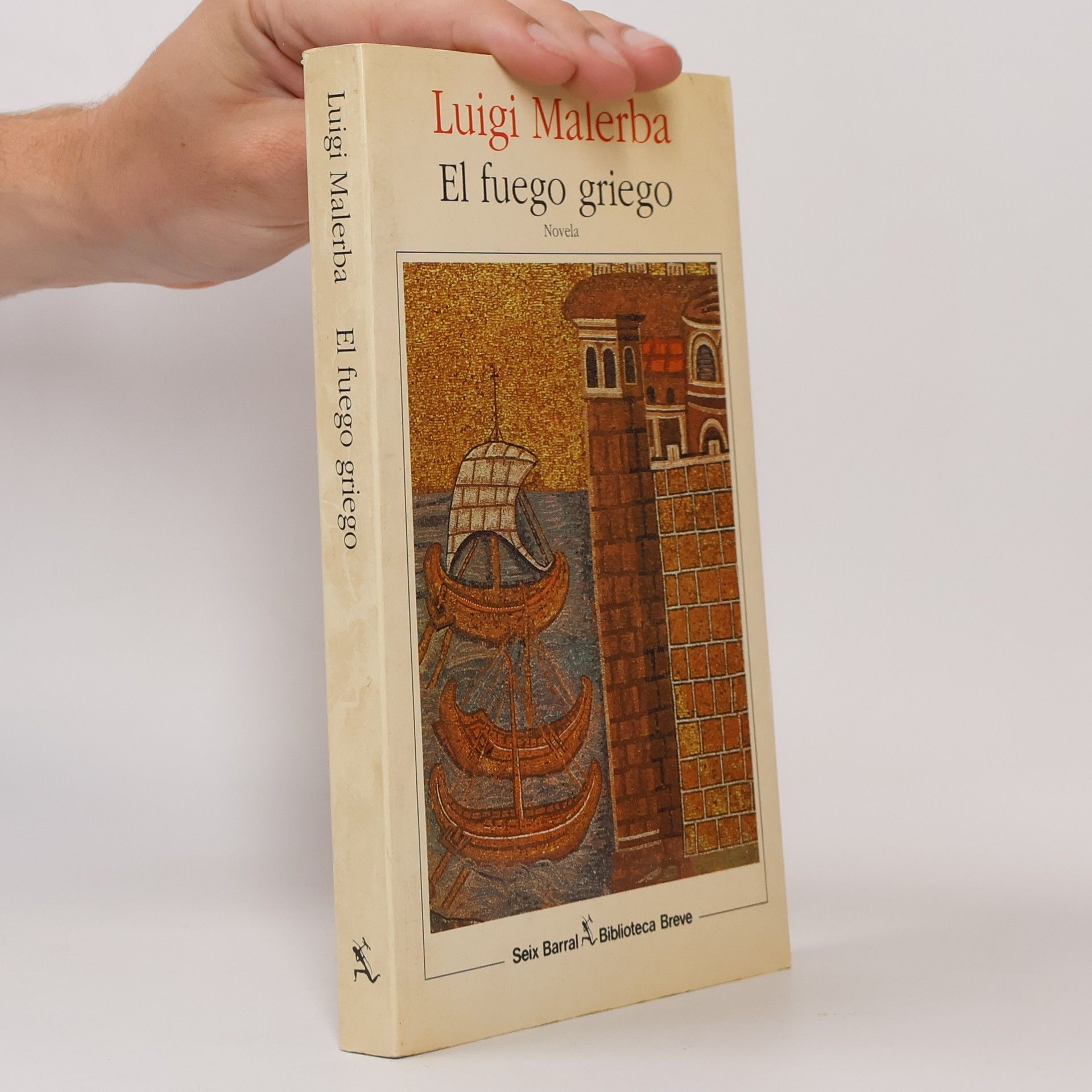 Luigi Malerba El fuego griego