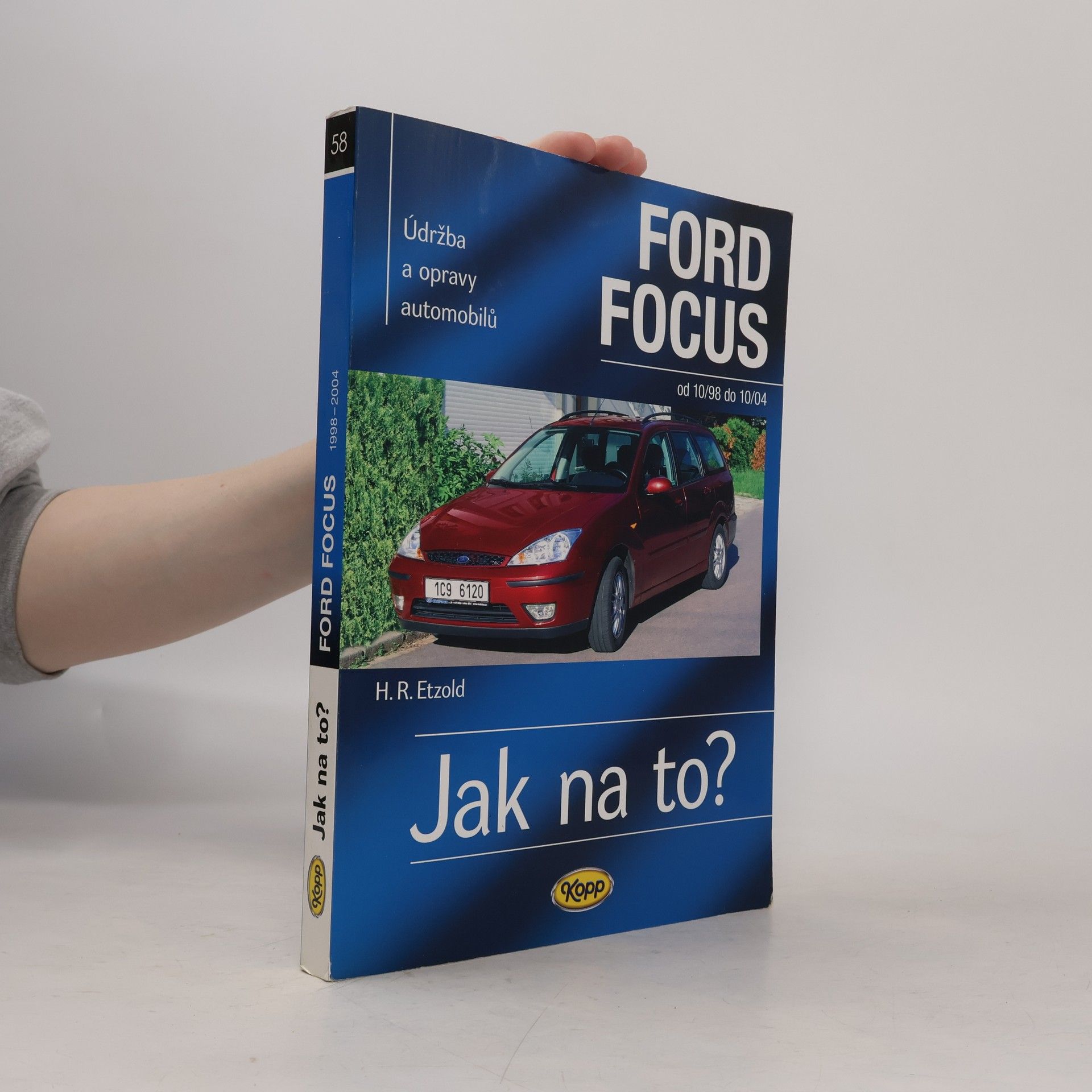 Jiří Vokálek Údržba a opravy automobilů Ford Focus : zážehové motory, vznětové motory