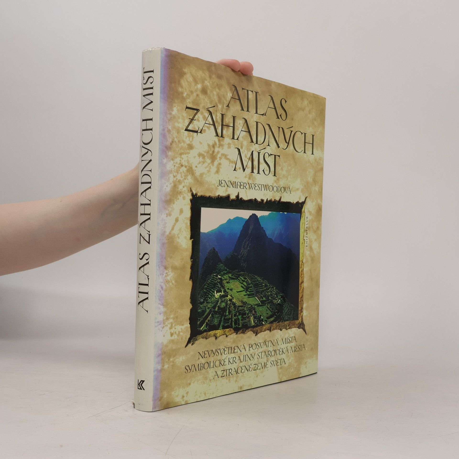 Jennifer Westwood Atlas záhadných míst