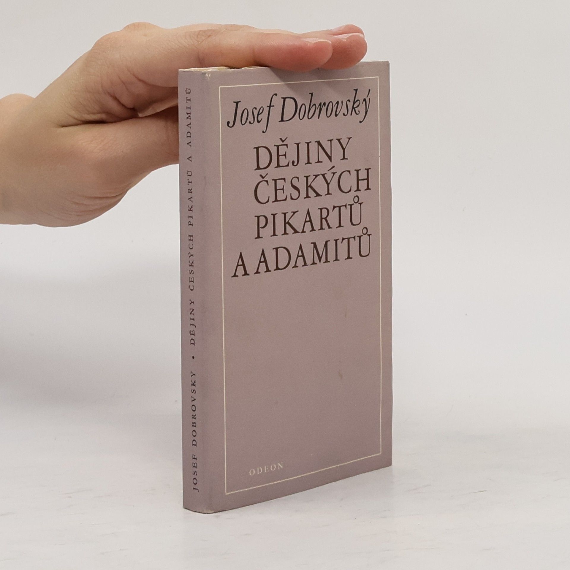 Josef Dobrovský Dějiny českých pikartů a adamitů