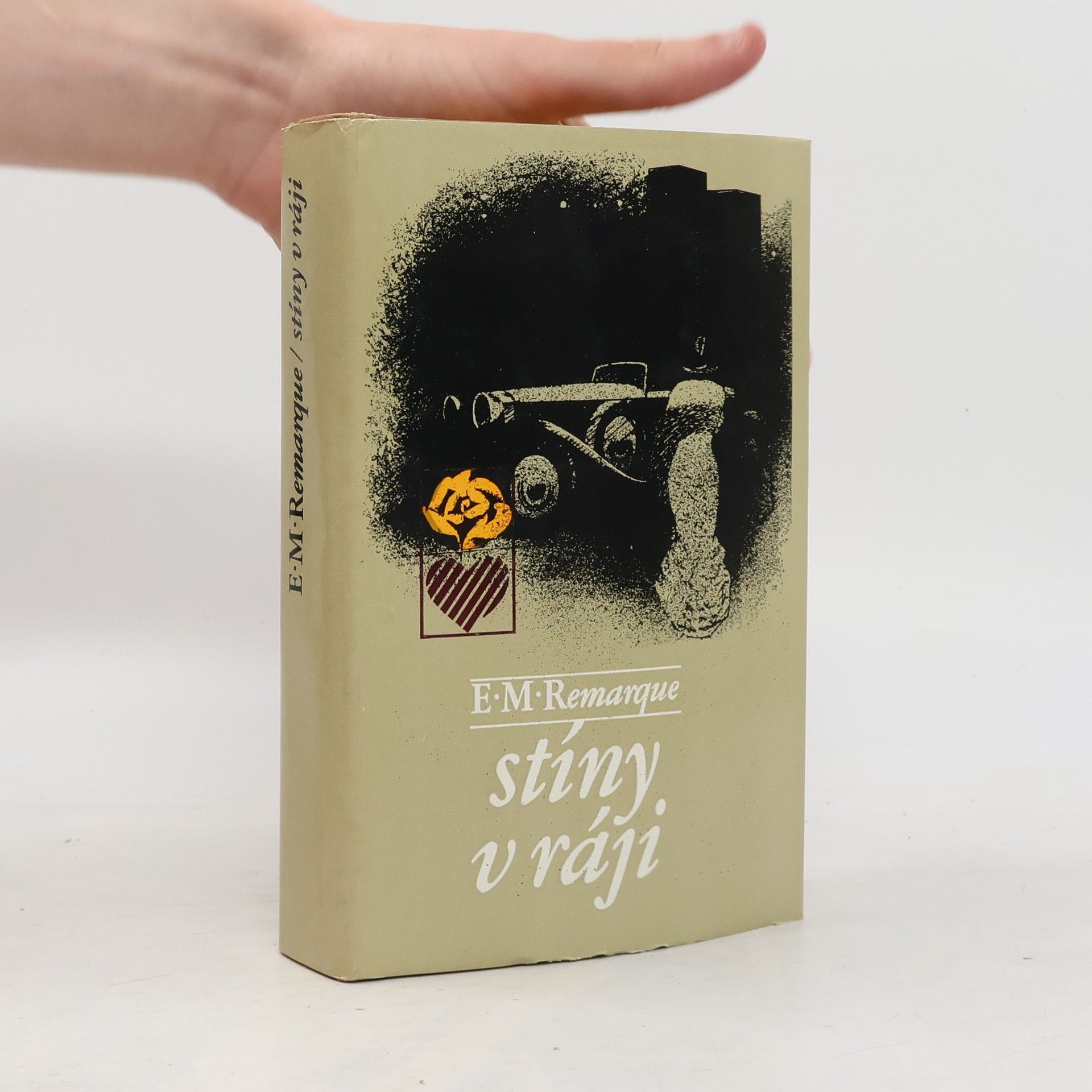 Erich Maria Remarque Stíny v ráji