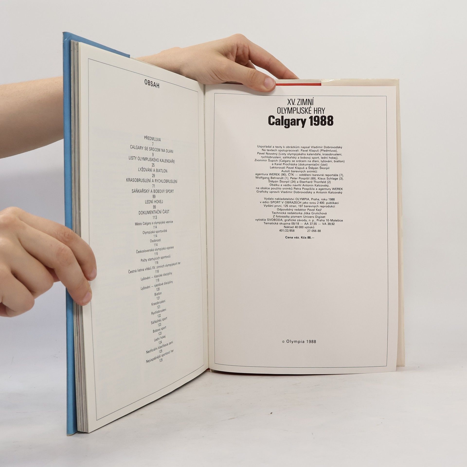 Autores varios XV. Zimní olympijské hry. Calgary 1988