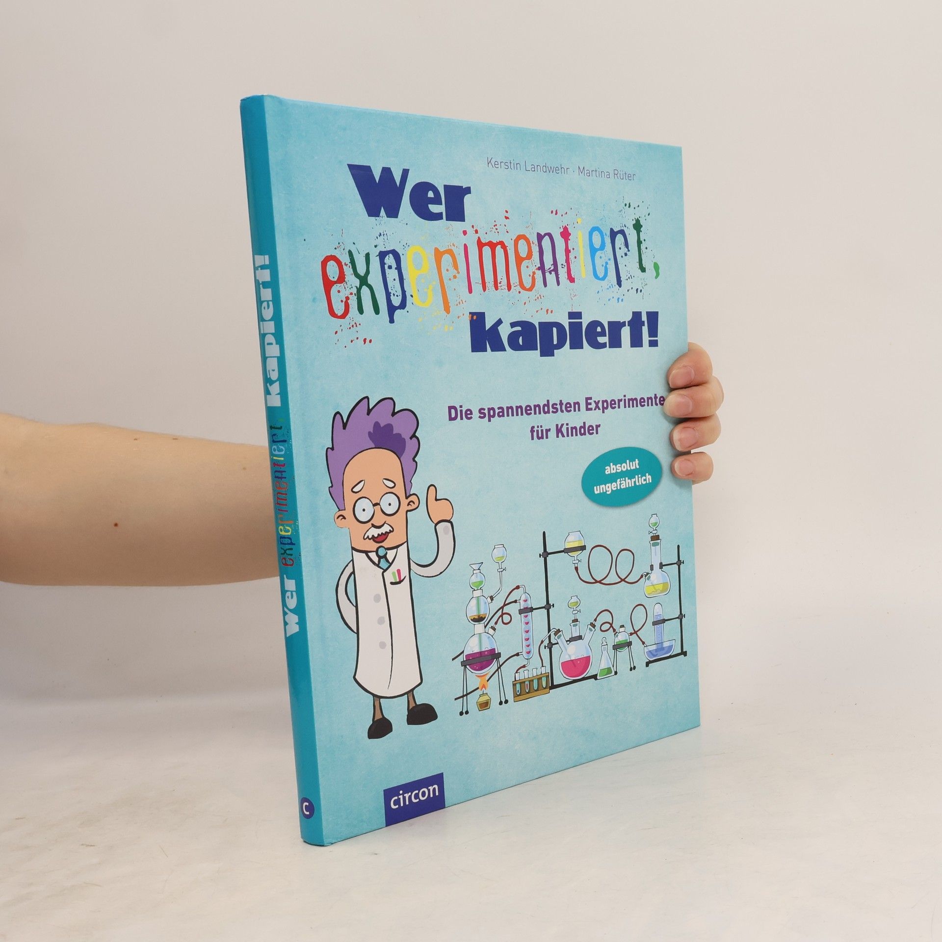 Wer experimentiert, kapiert!