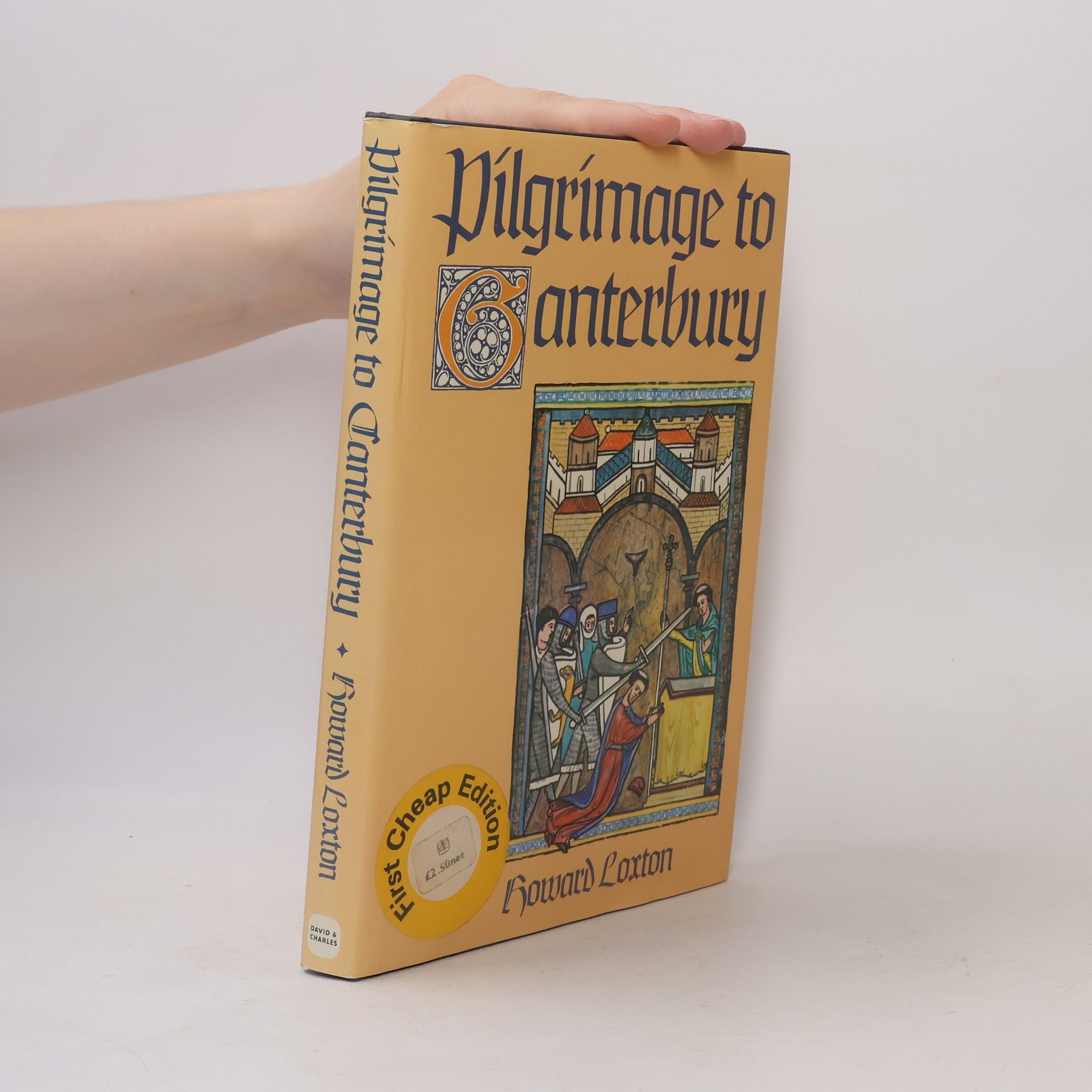 Pilgrimage to Canterbury: First Cheap Edition