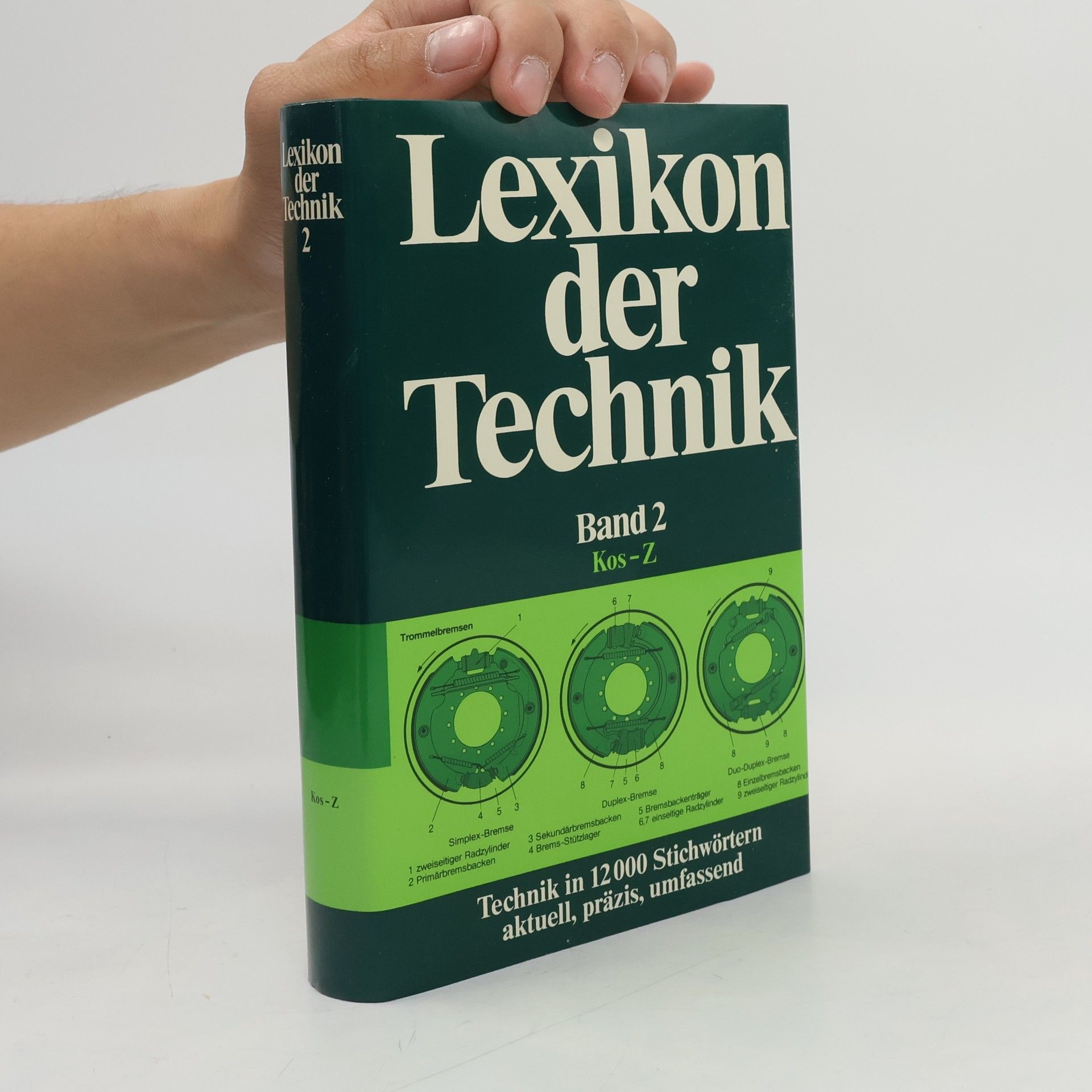 Autorenkollektiv Lexikon der Technik Band 2. Kos-Z