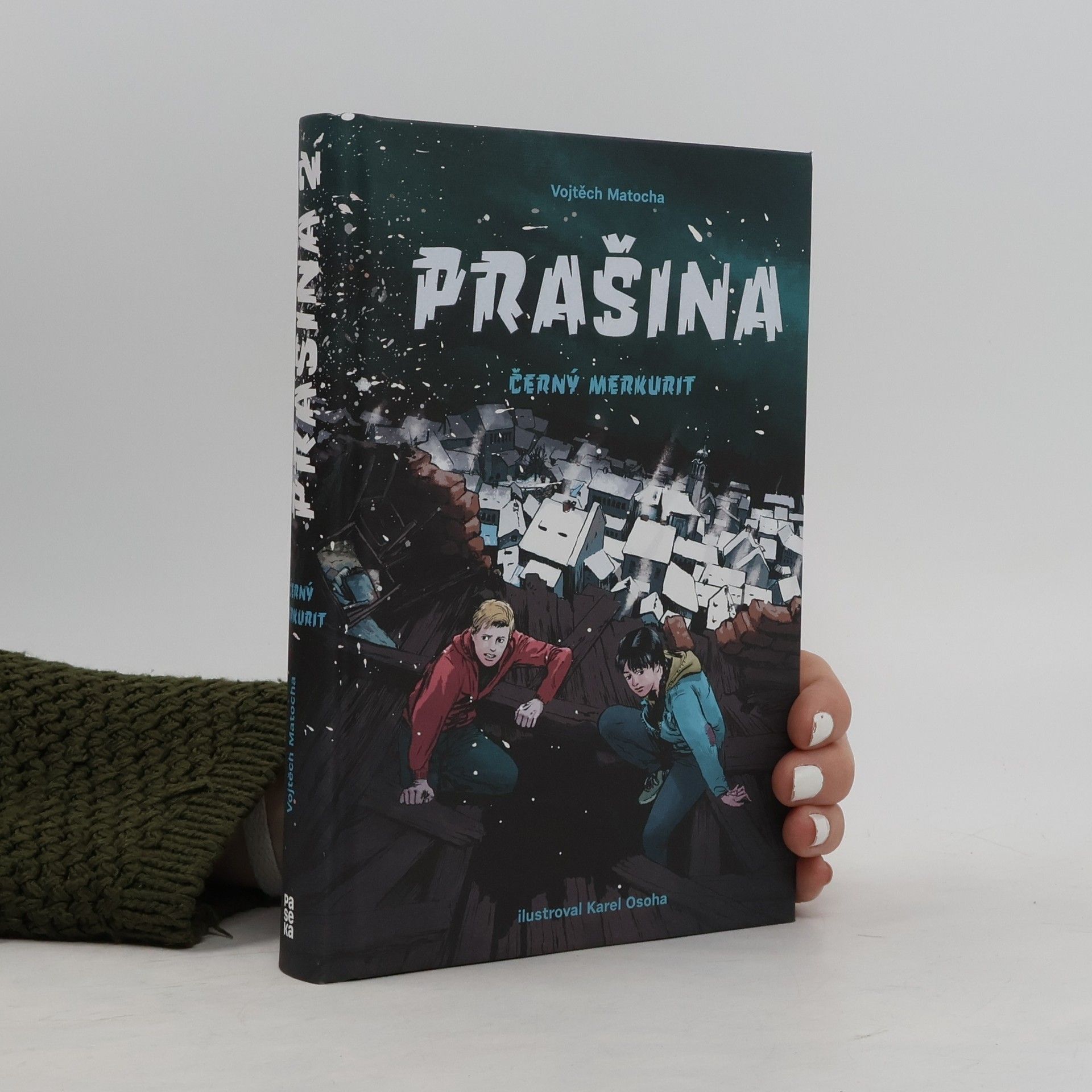 Vojtěch Matocha Černý merkurit. Prašina. Díl 2.
