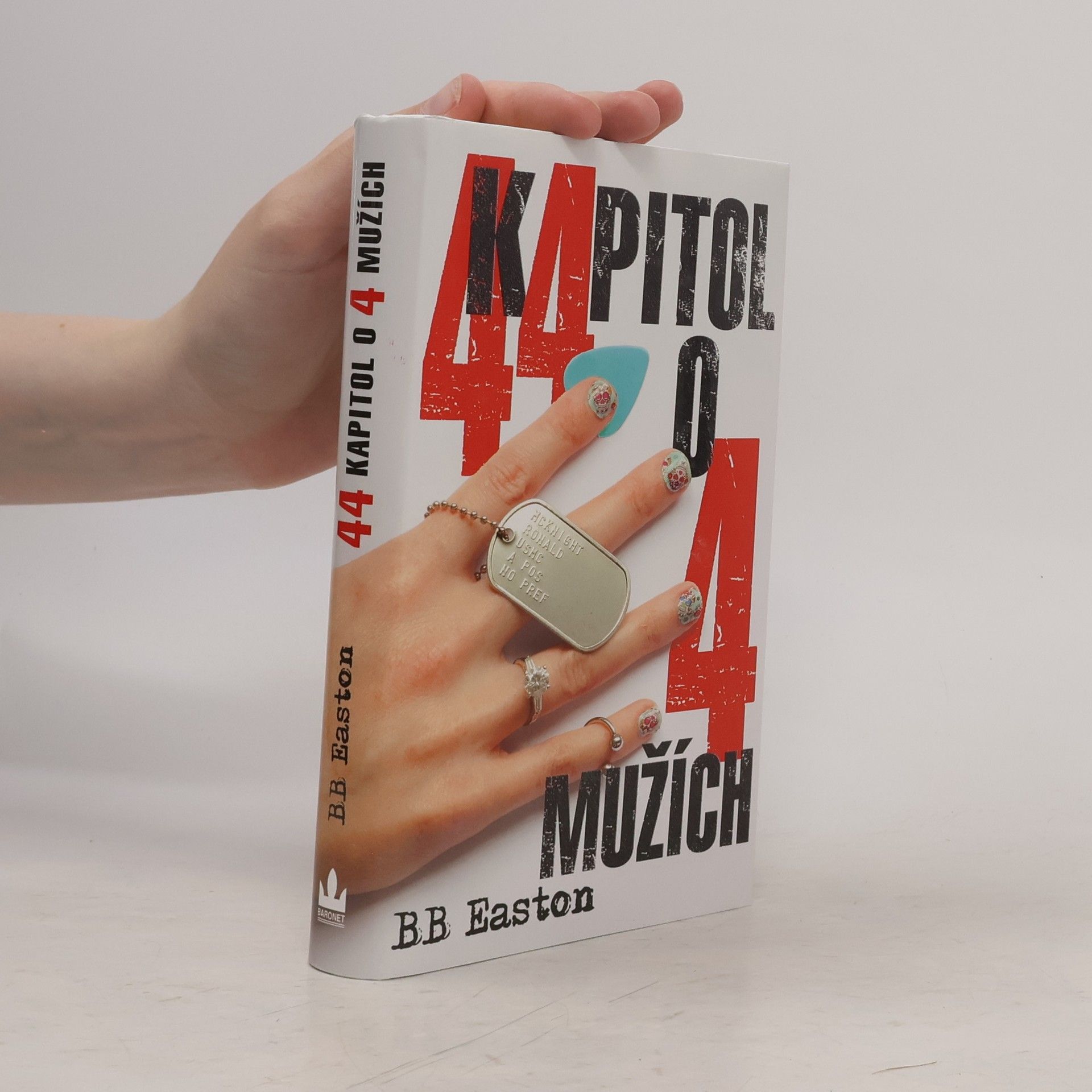 B. B. Easton 44 kapitol o 4 mužích