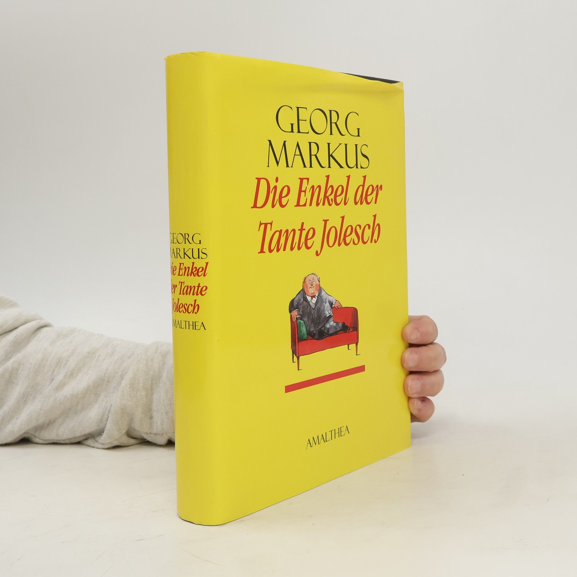 Georg Markus Die Enkel der Tante Jolesch