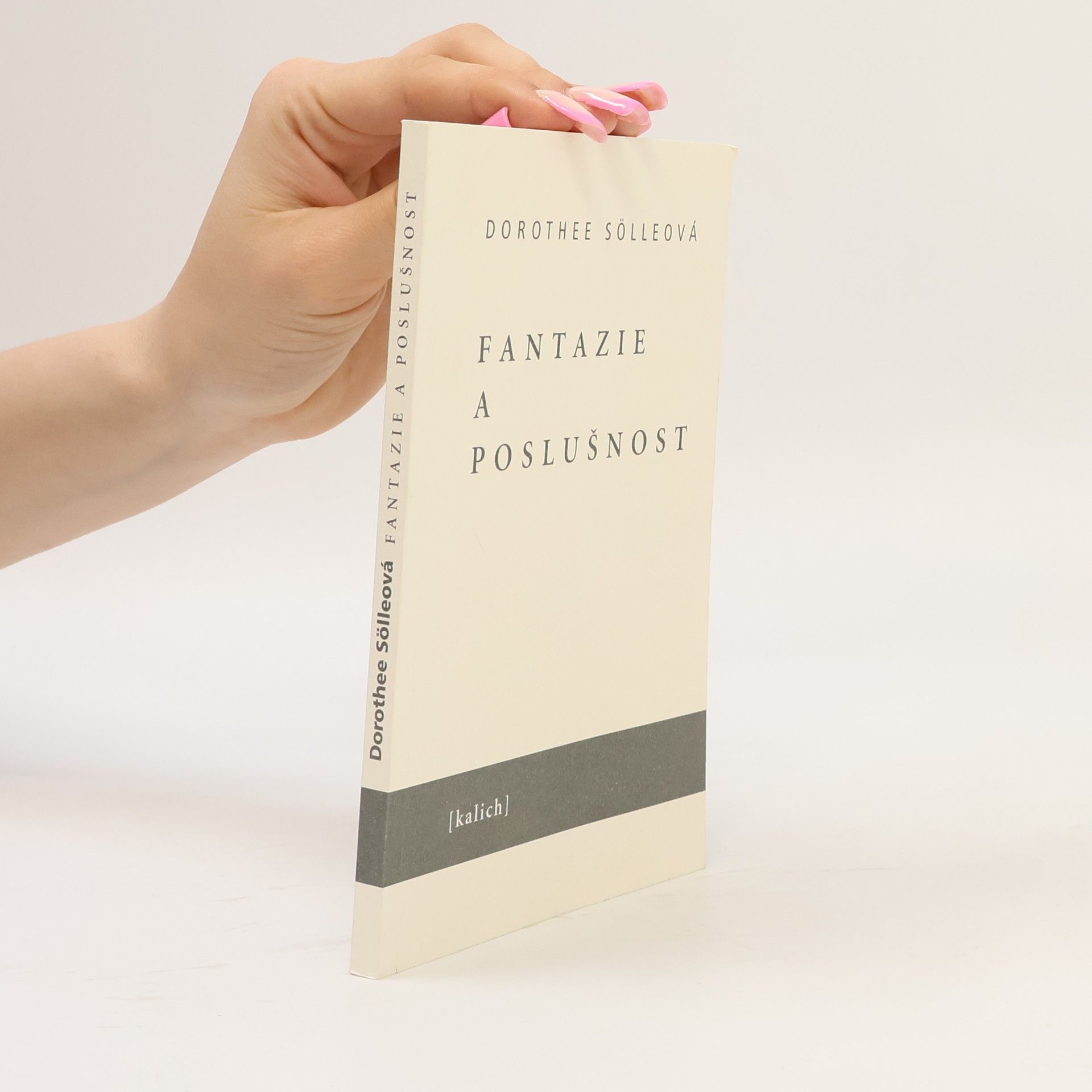 Dorothee Sölle Fantazie a poslušnost