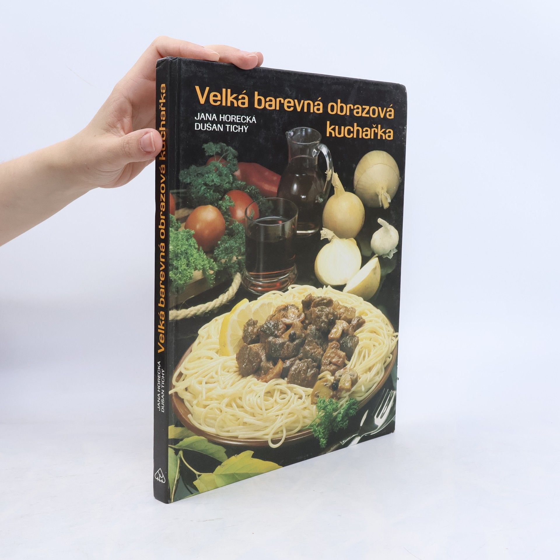 Jana Horecká Velká barevná obrazová kuchařka