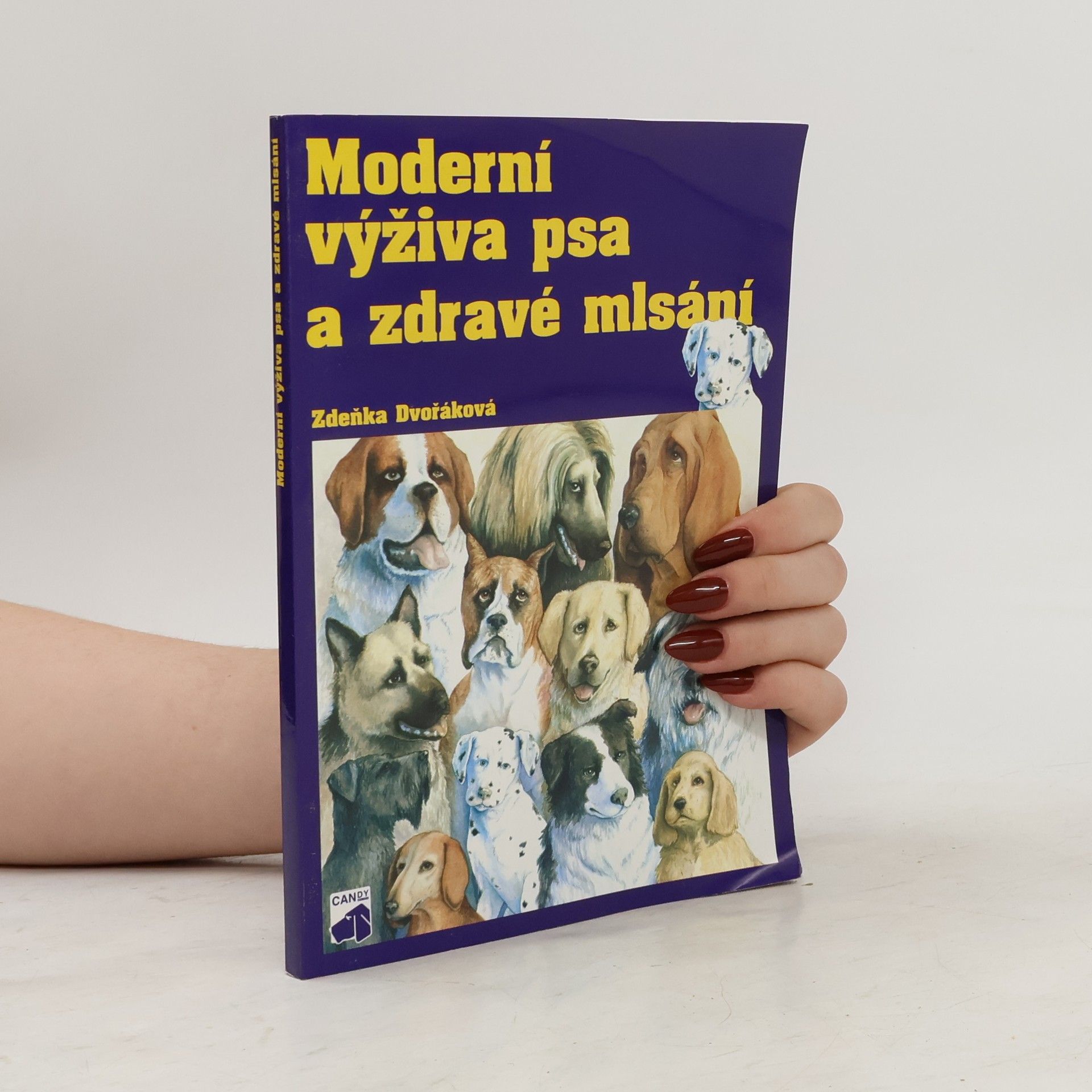 Zdeňka Dvořáková Moderní výživa psa