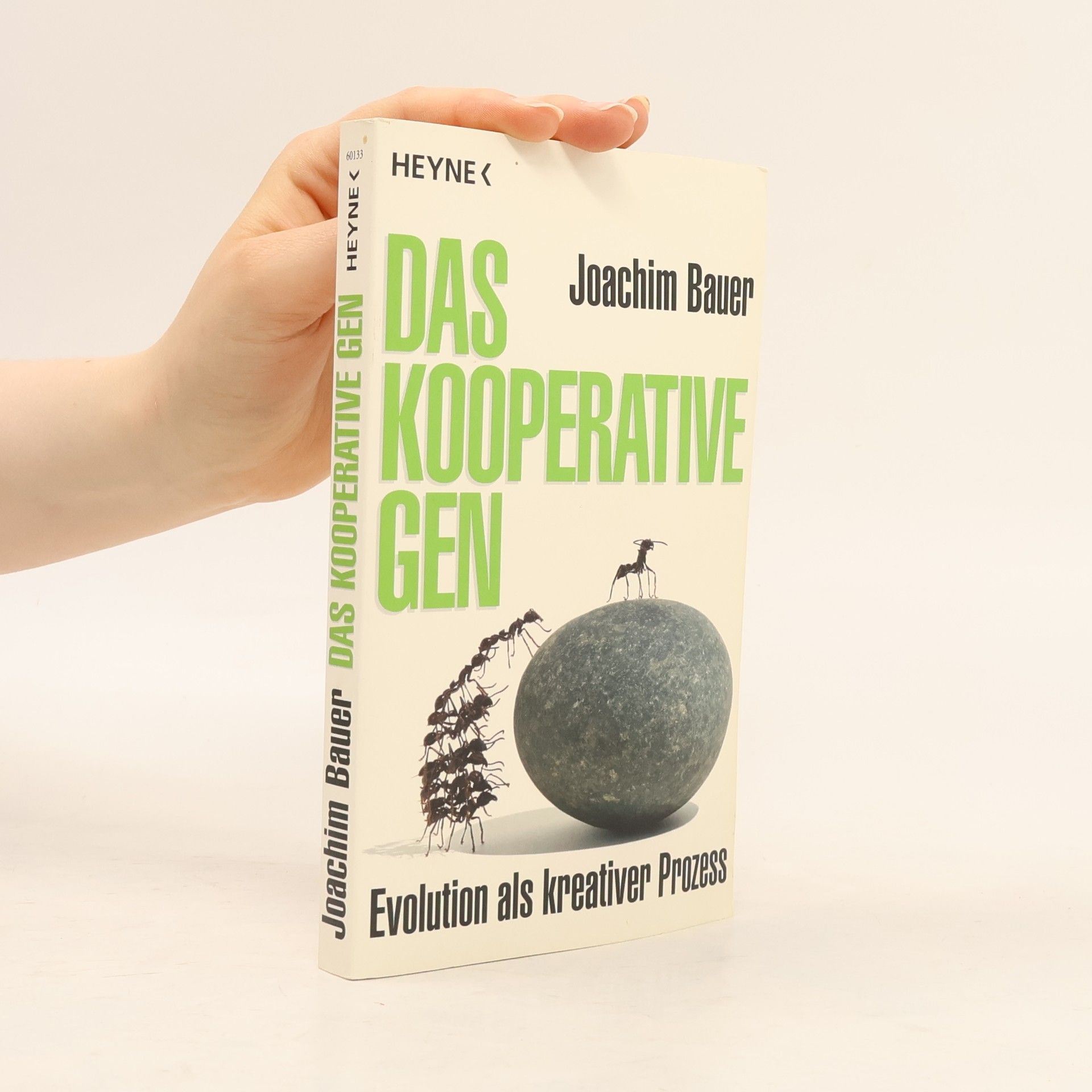 Joachim Bauer Das kooperative Gen