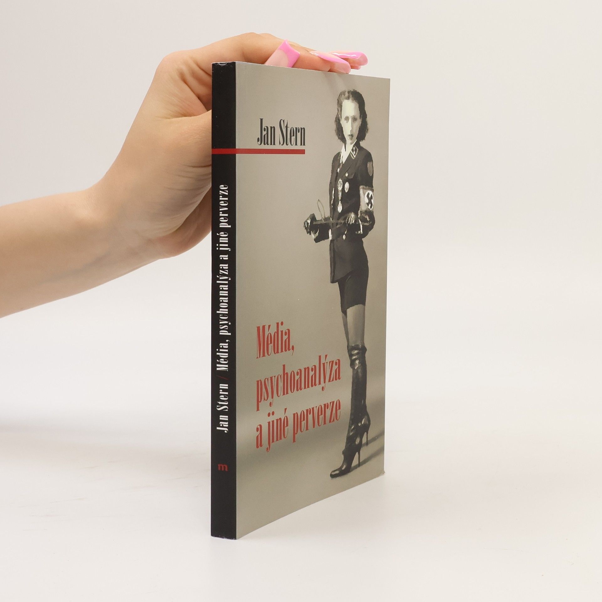 Jan Štern Média, psychoanalýza a jiné perverze