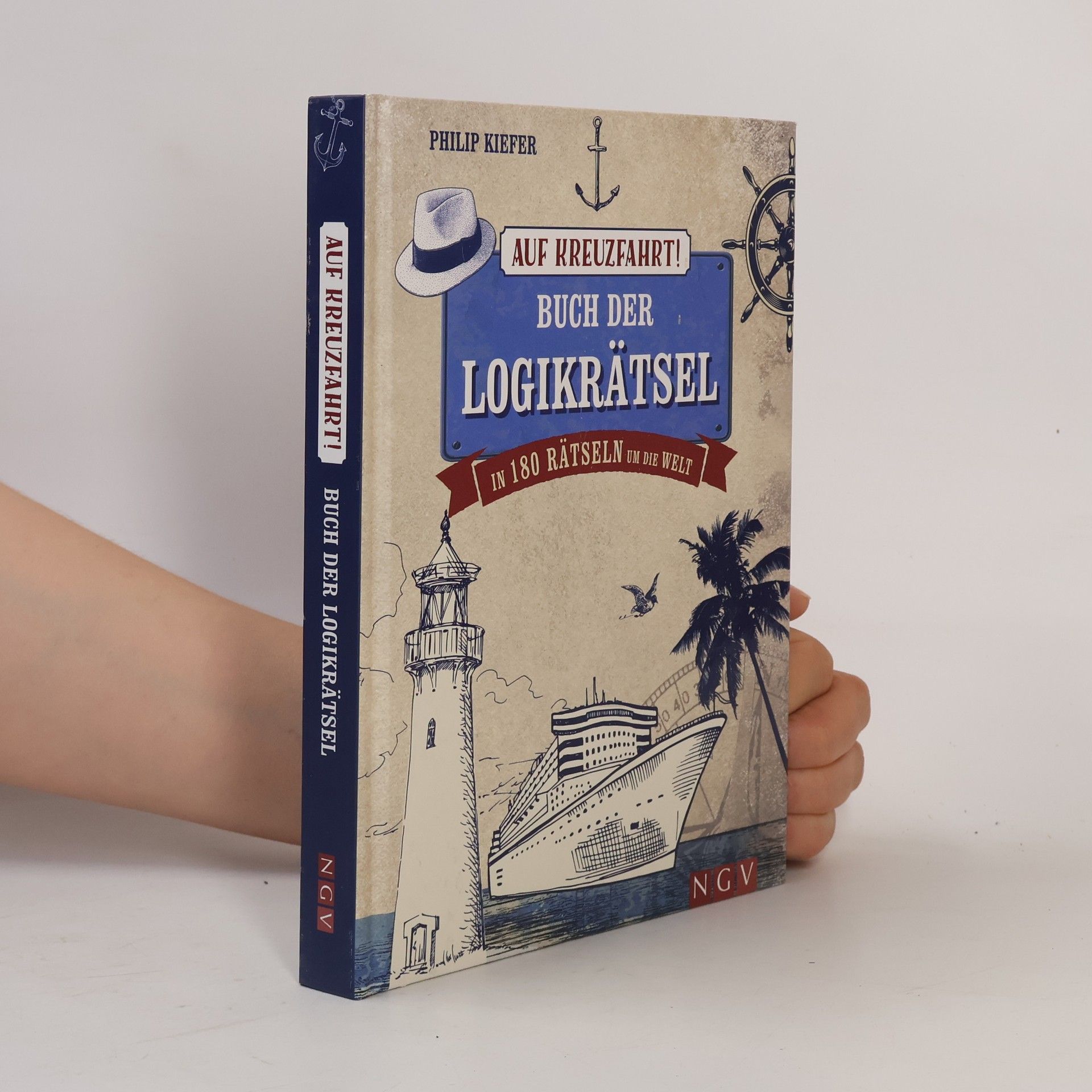 Philip Kiefer Auf Kreuzfahrt! Buch der Logikrätsel