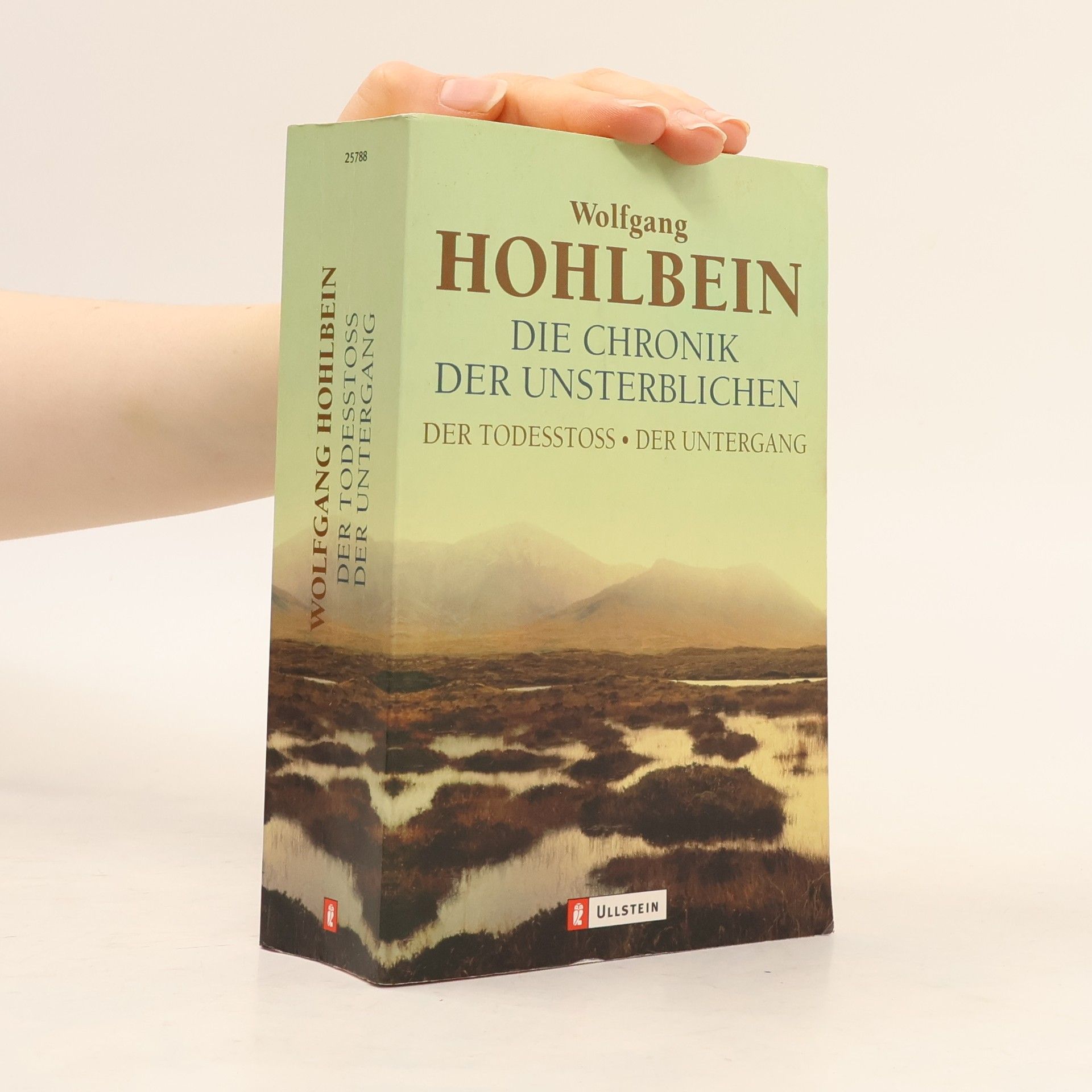 Wolfgang Hohlbein Die Chronik der Unsterblichen. Der Todesstoss. Der Untergang