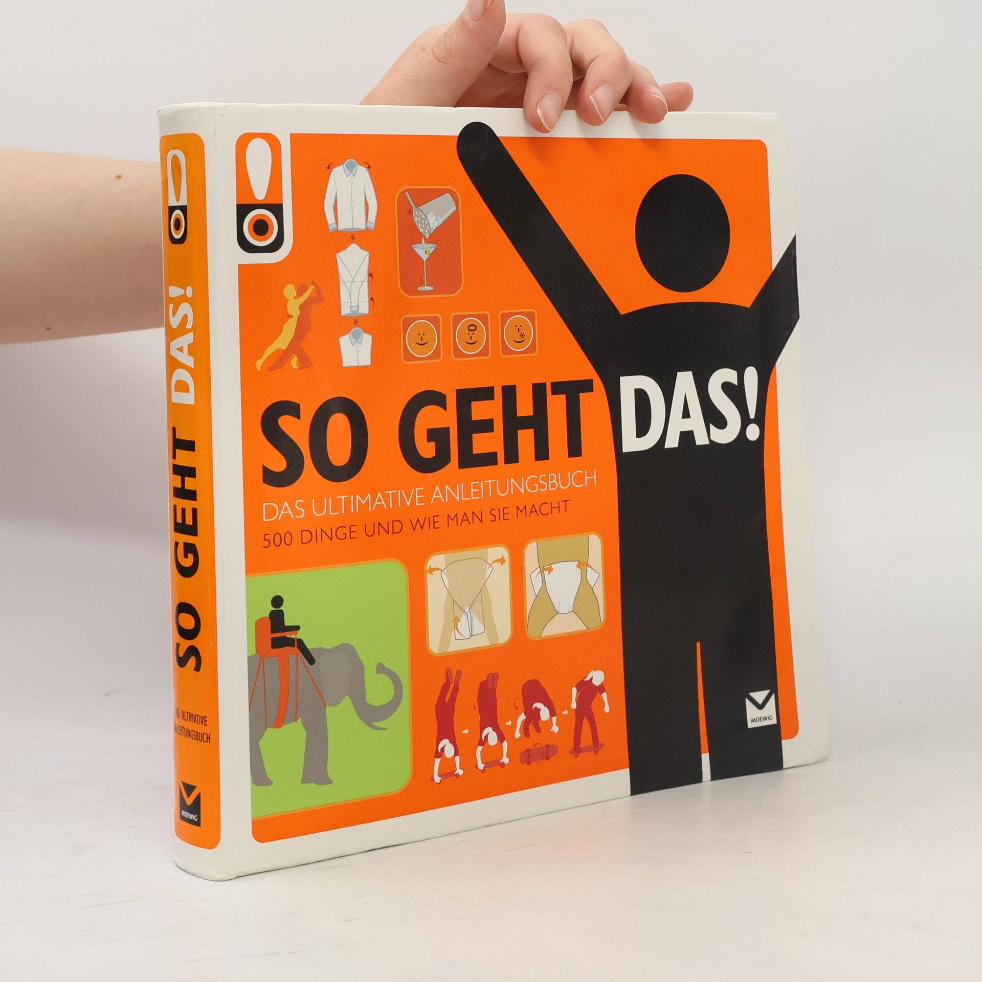 Derek Fagerstrom So geht das! 500 Dinge und wie man sie macht