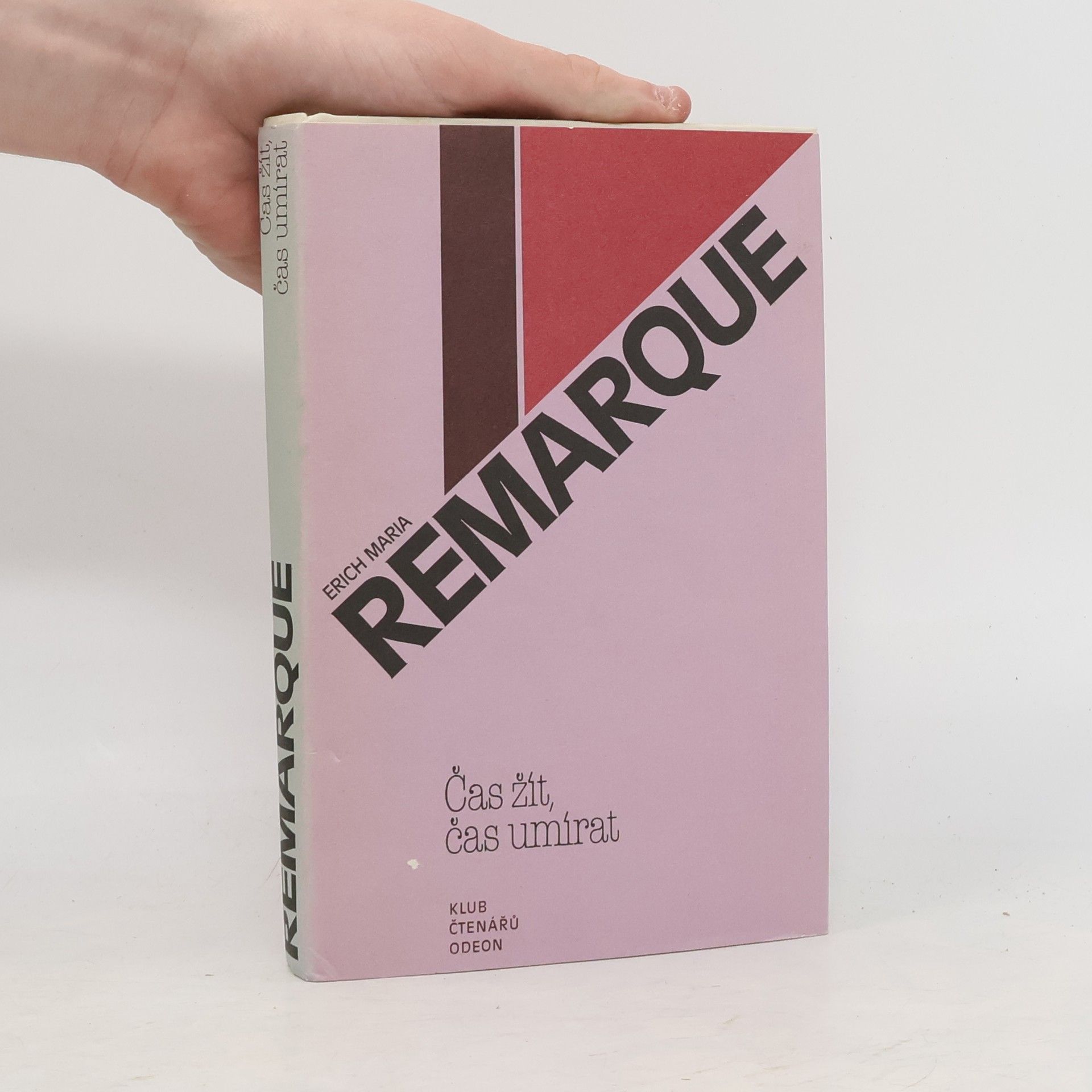 Erich Maria Remarque Čas žít, čas umírat