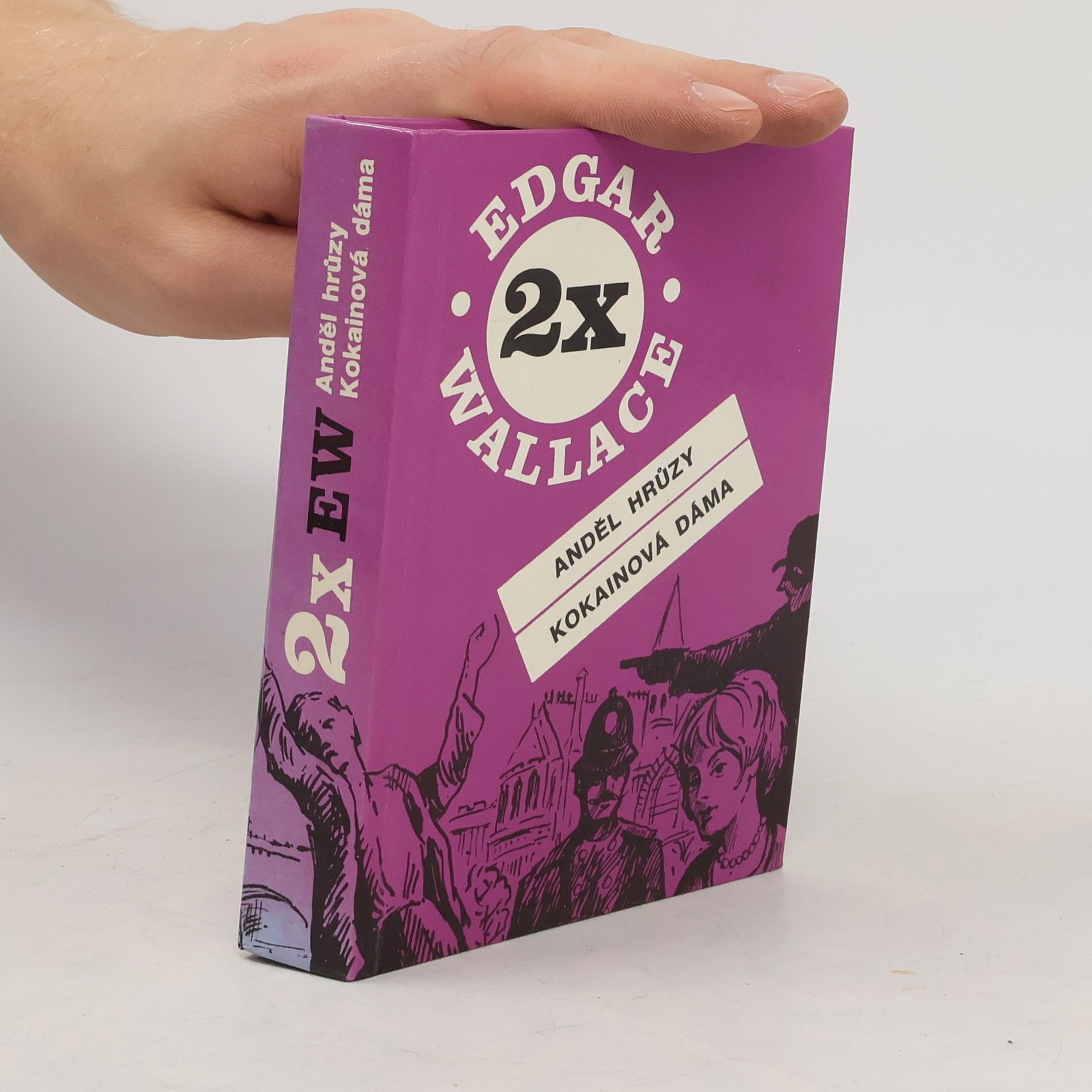 Edgar Wallace Anděl hrůzy ; Kokainová dáma