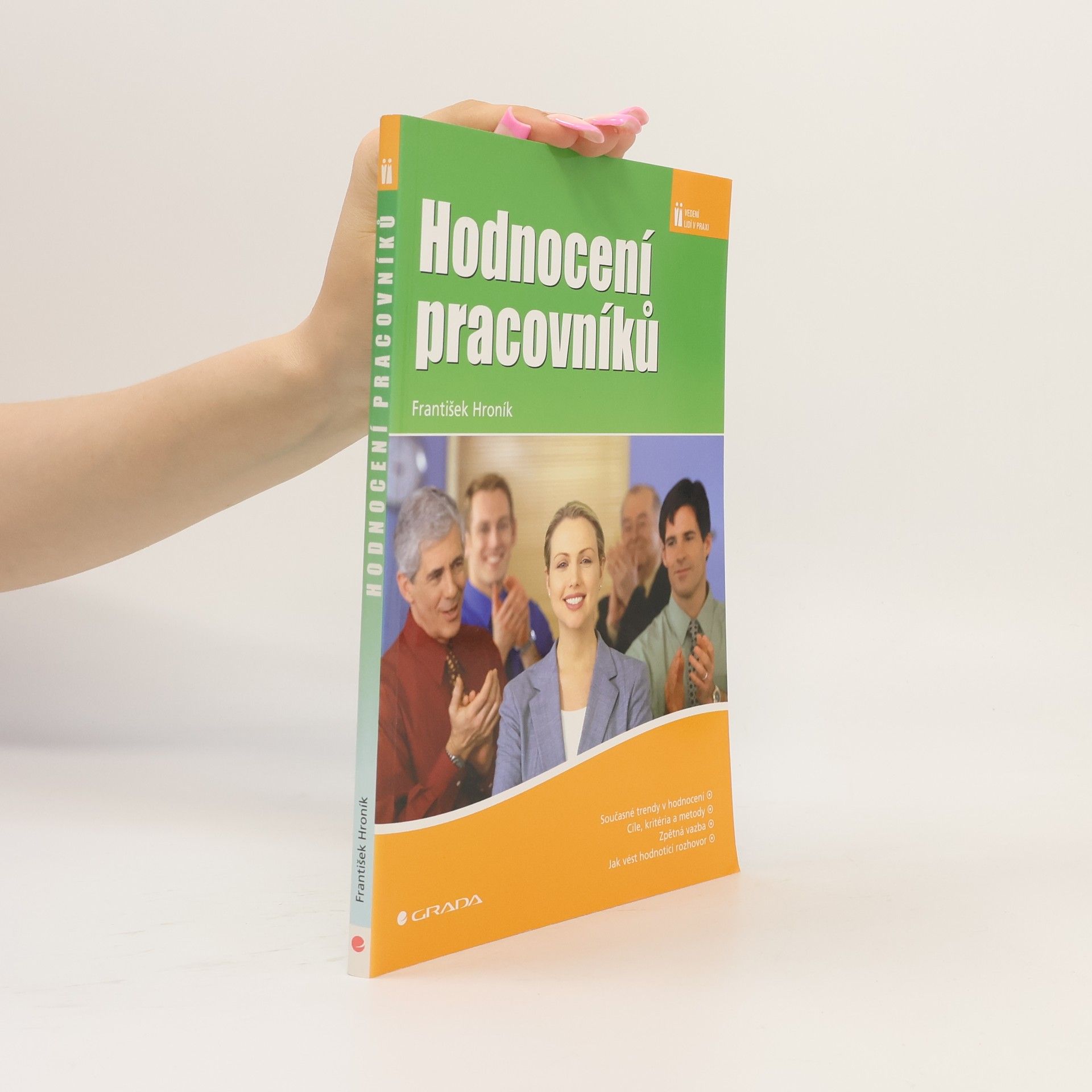 František Hroník Hodnocení pracovníků