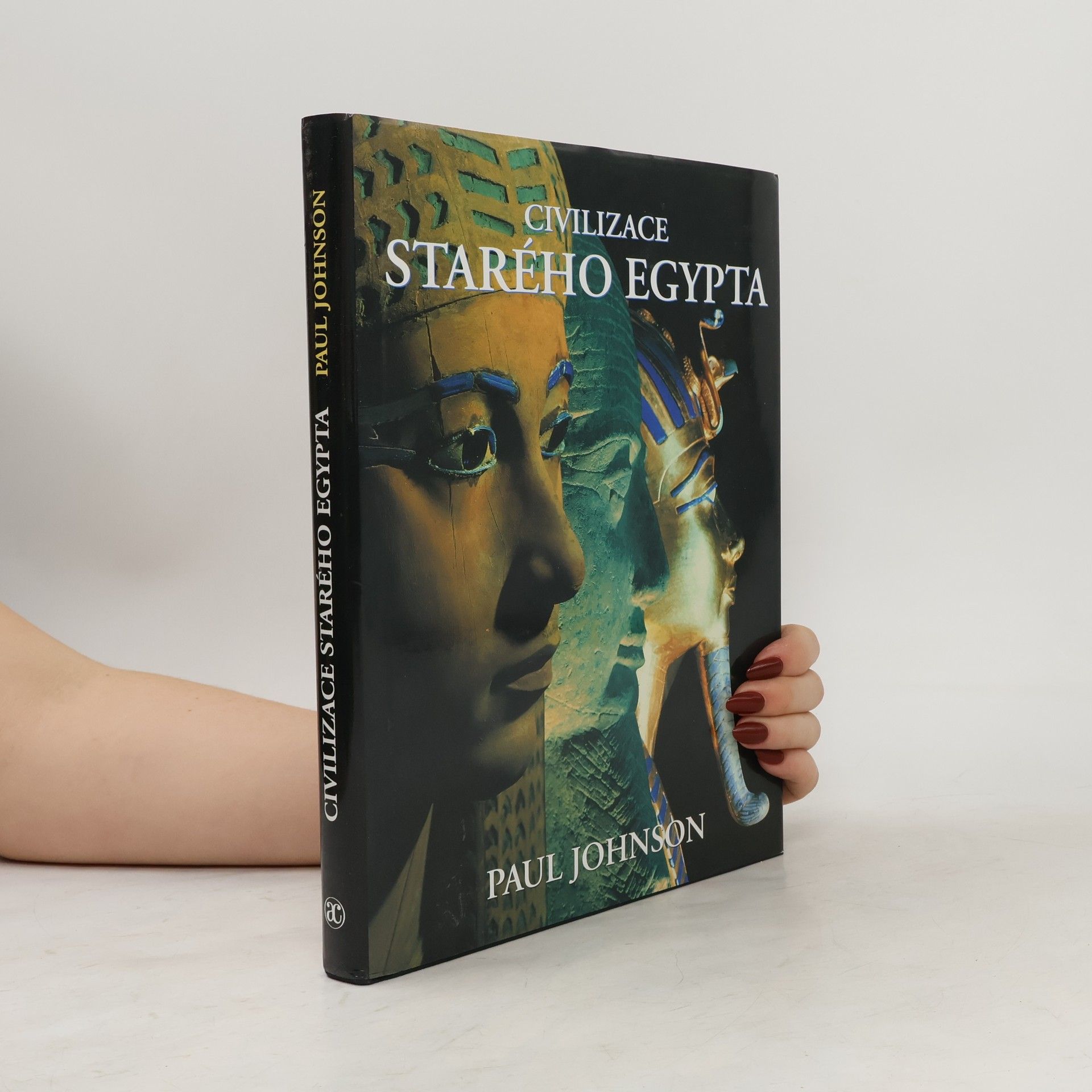 Paul Johnson Civilizace starého Egypta