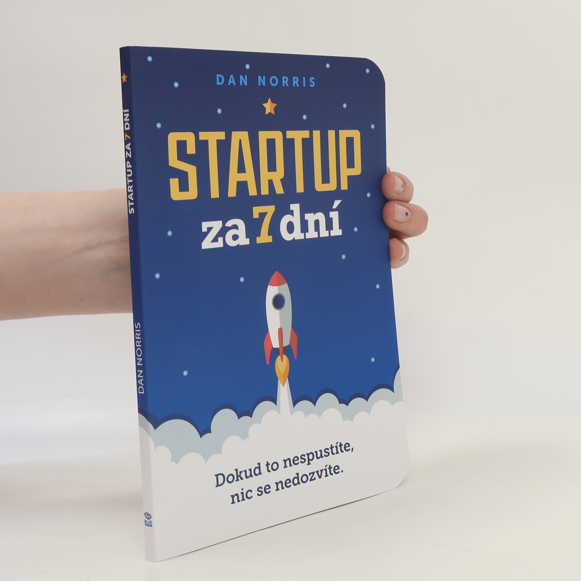 Startup za 7 dní