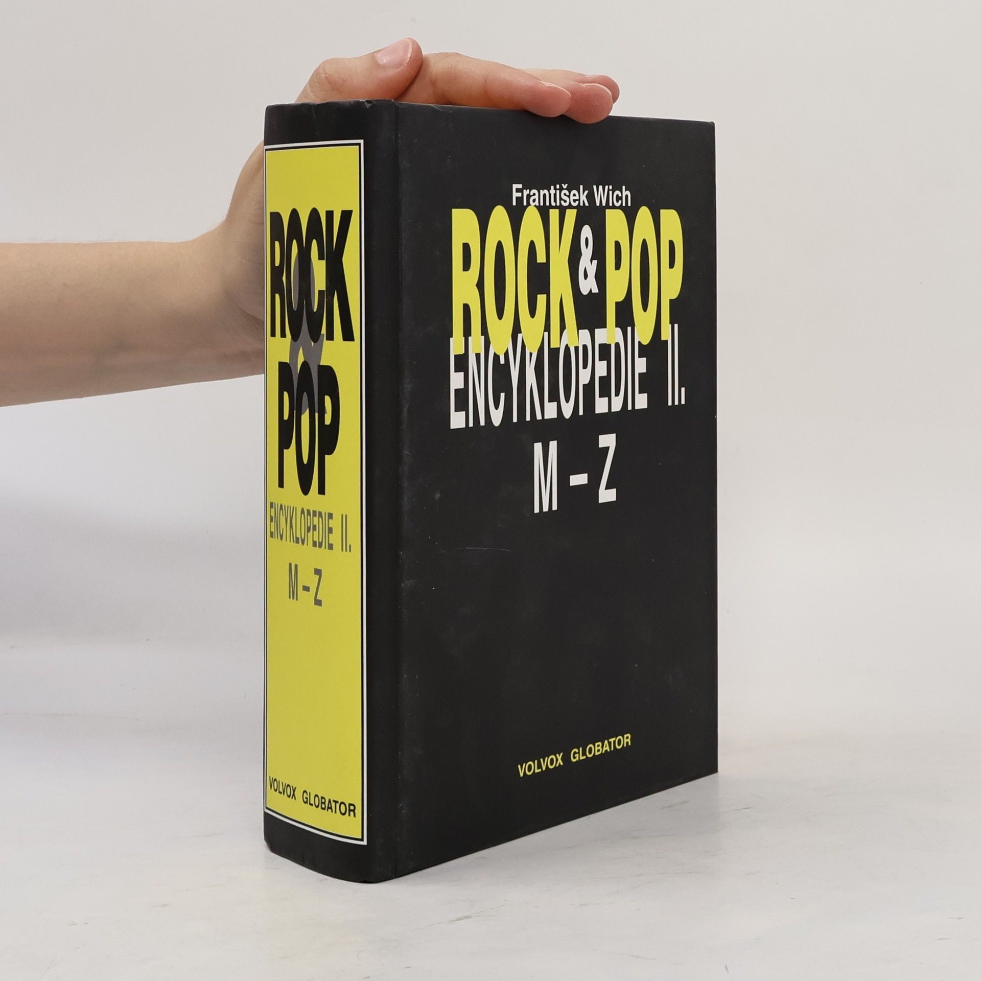 František Wich Rock & pop encyklopedie. II, M-Z