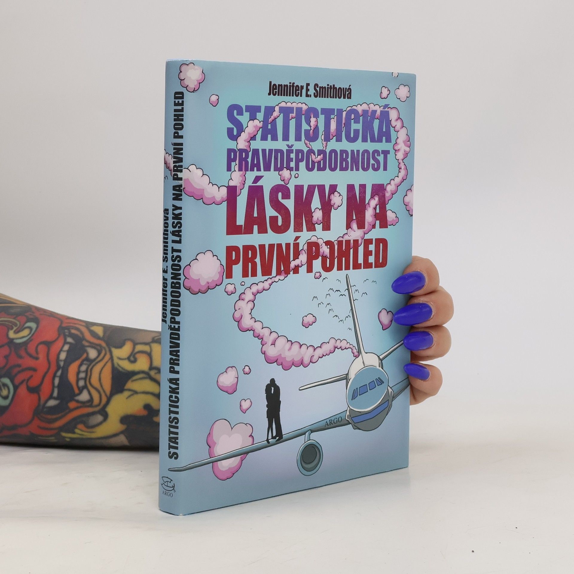 Jennifer E. Smith Statistická pravděpodobnost lásky na první pohled