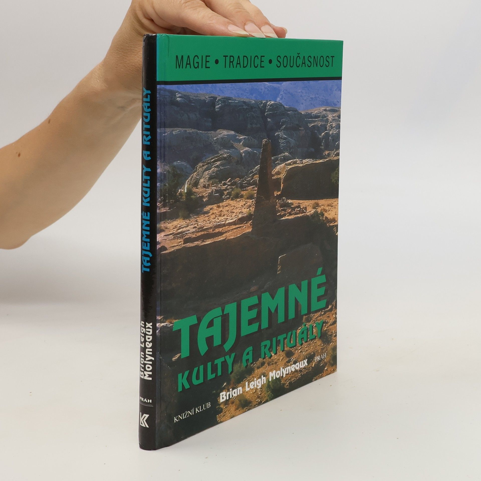 Brian Leigh Molyneaux Tajemné kulty a rituály