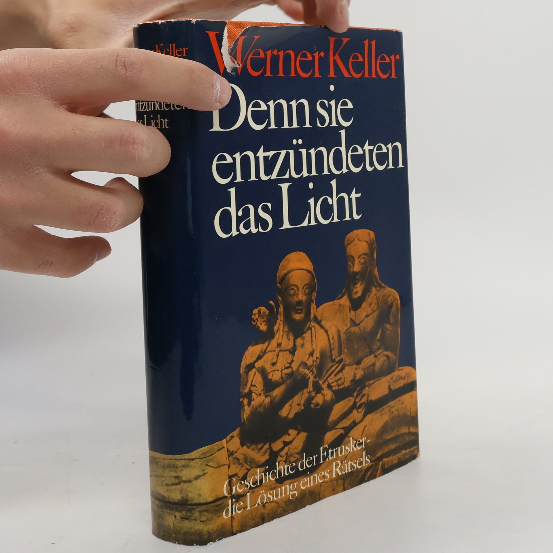 Werner Keller Denn sie entzündeten das Licht