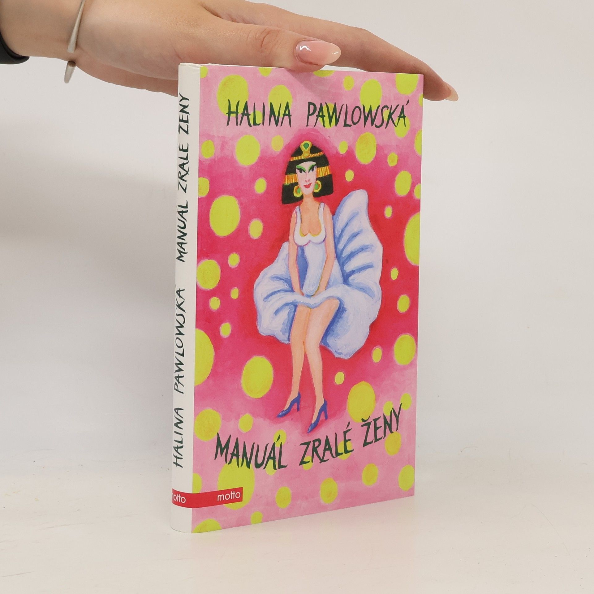 Halina Pawlowská Manuál zralé ženy